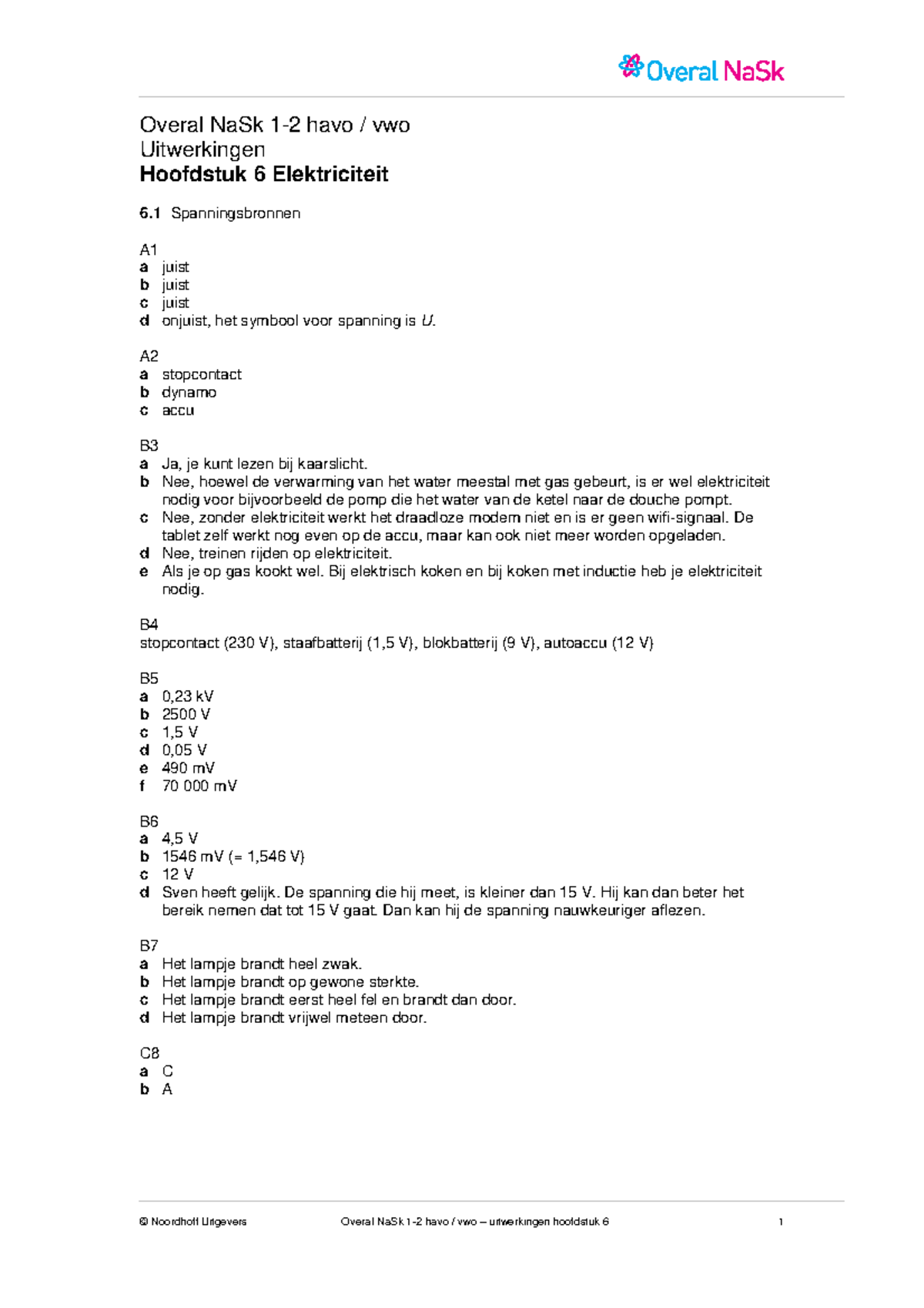 Overal Na Sk 1 2 Havo Vwo Uitwerkingen Hoofdstuk 6 Elektriciteit Overal Nask 1 2 Havo Vwo Overal Na Sk 1 2 Havo Vwo Uitwerkingen Hoofdstuk 6 Elektriciteit Overal Nask 1 2 Havo Vwo