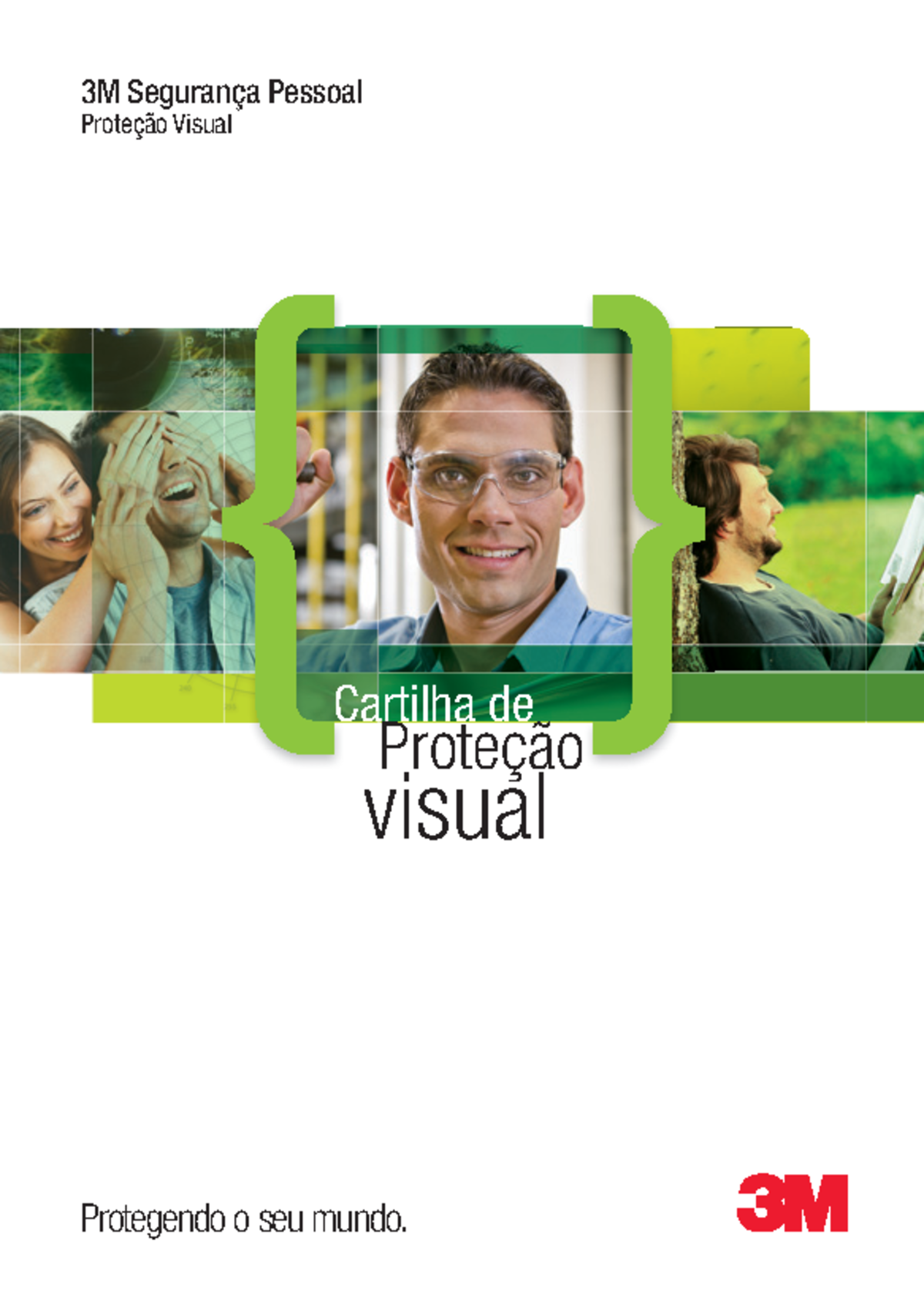 Cartilha Visual 3M - Proteção - Protegendo o seu mundo. 3M Segurança ...