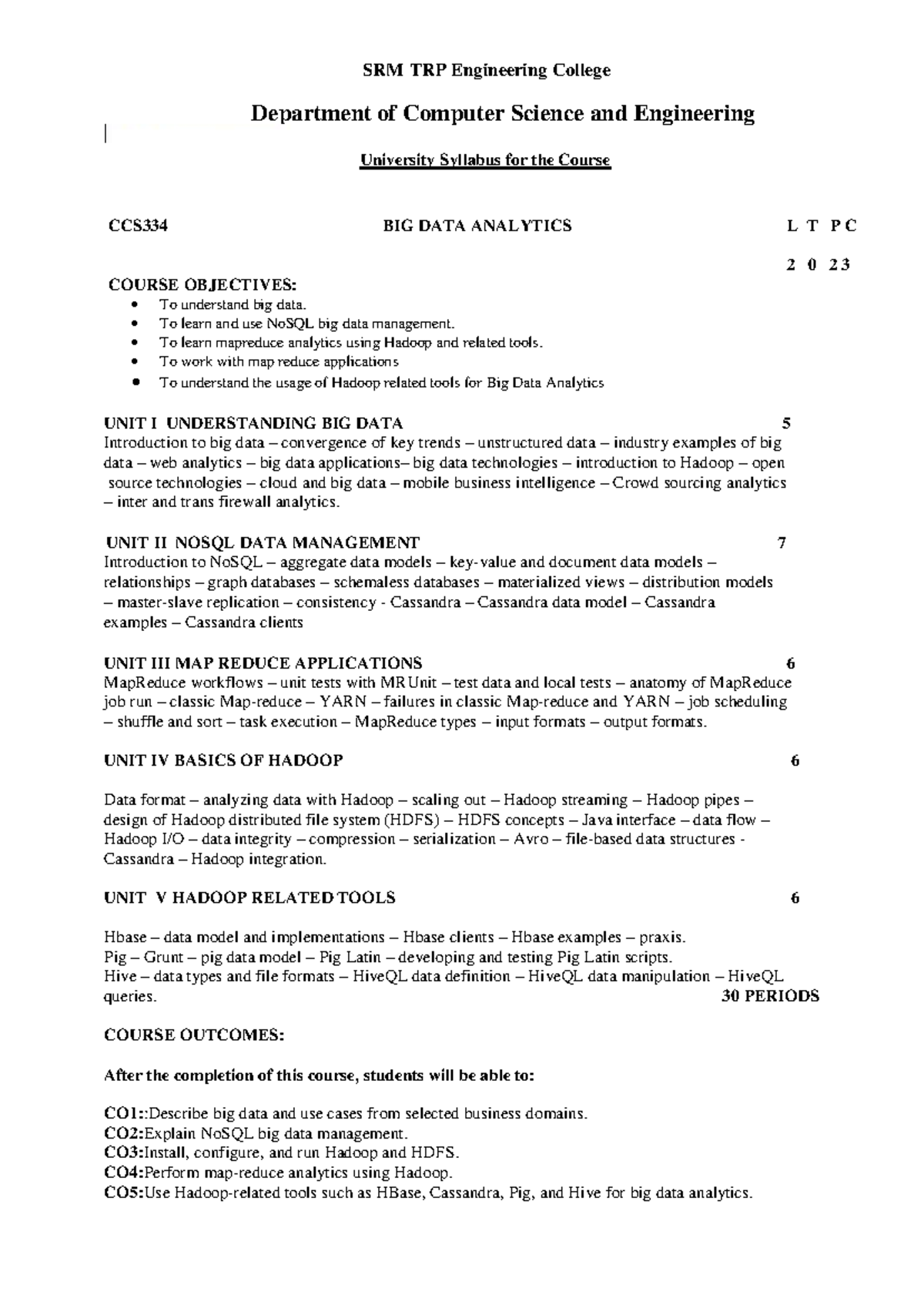 CCS334 Big Data Analytics Syllabus - SRM TRP Engineering College - Studocu