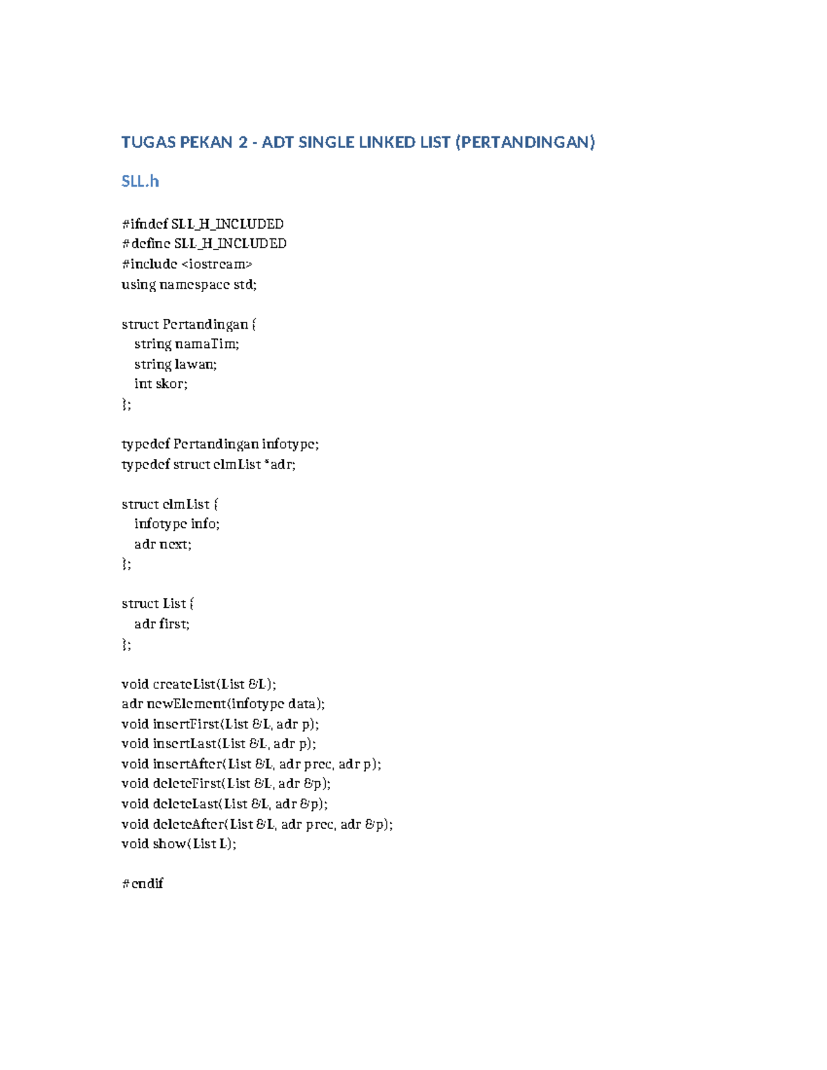 Tugas Pekan 2 ADT SLL: Implementasi dan Operasi Linked List - Studocu