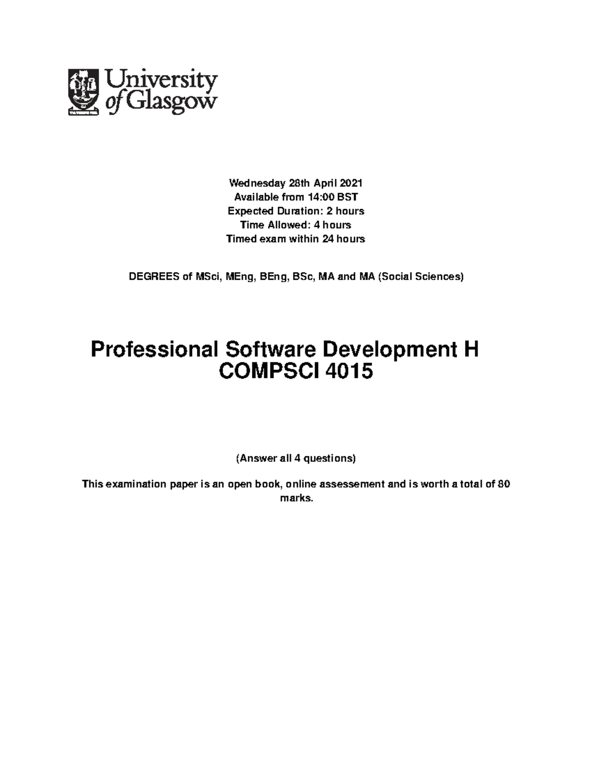 Compsci 4015 Final Exam: Professional Software Development 2021 - Studocu