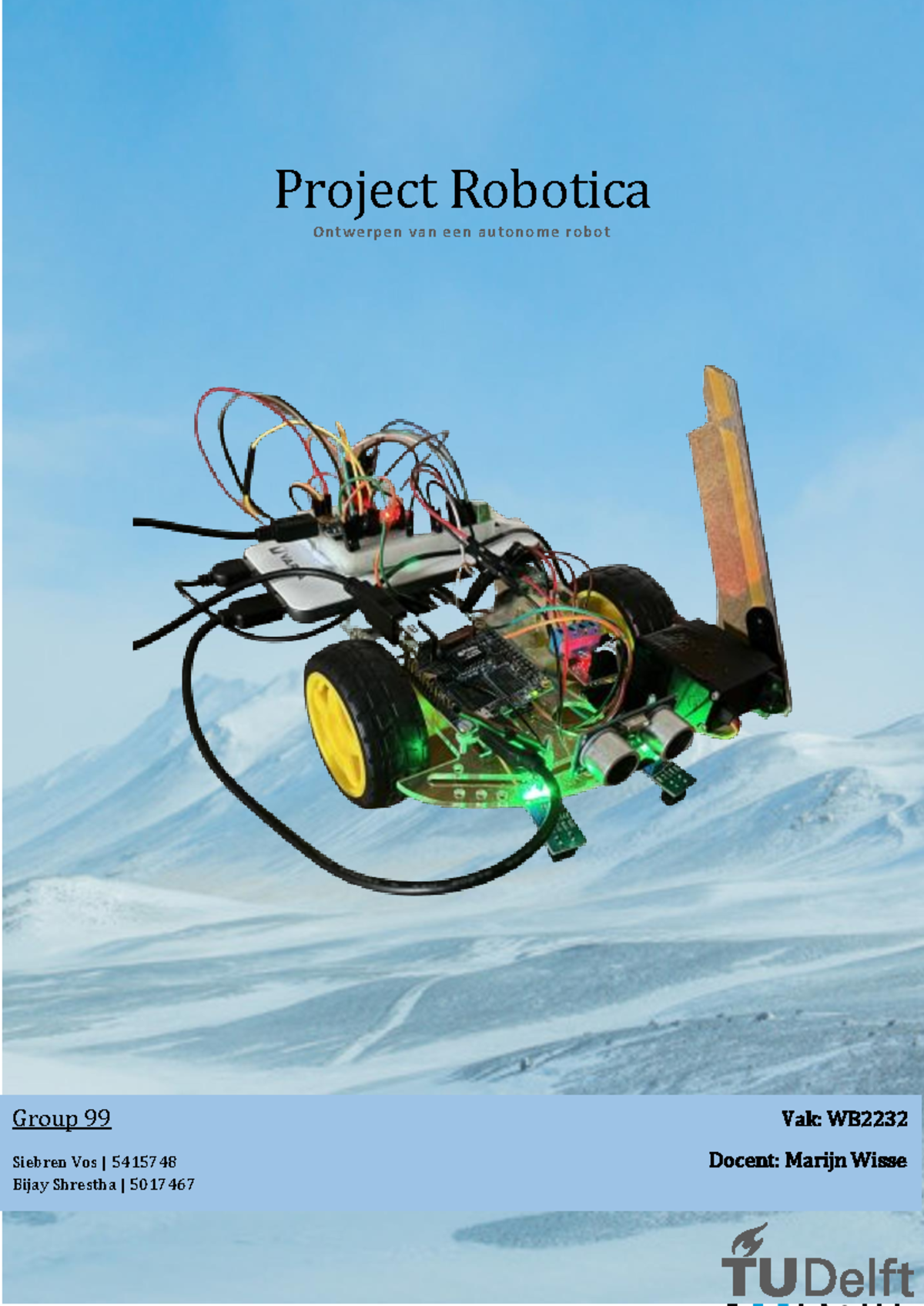 Final Report on Autonomous Robot Design - WB Project Robotica - Studeersnel