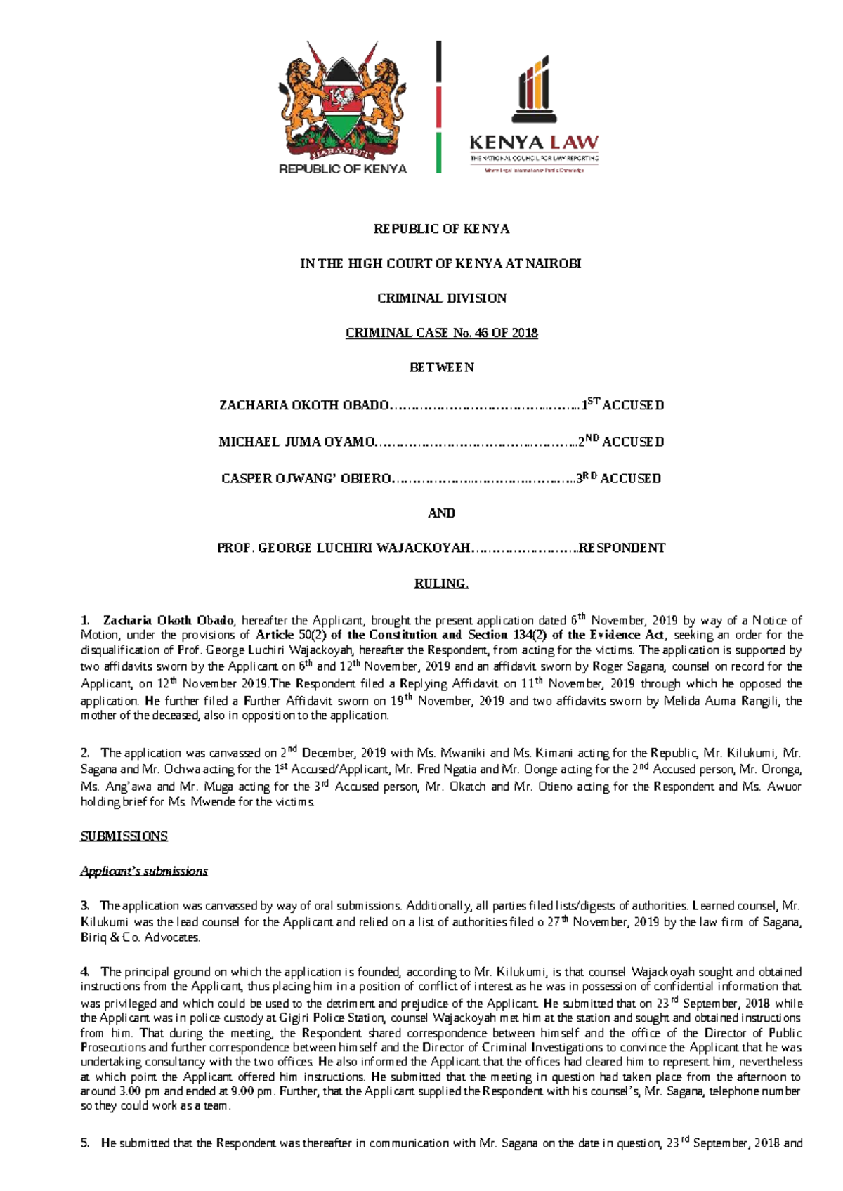 Zacharia Okoth Obado & Others v. Prof. George Wajackoyah (Criminal Case ...