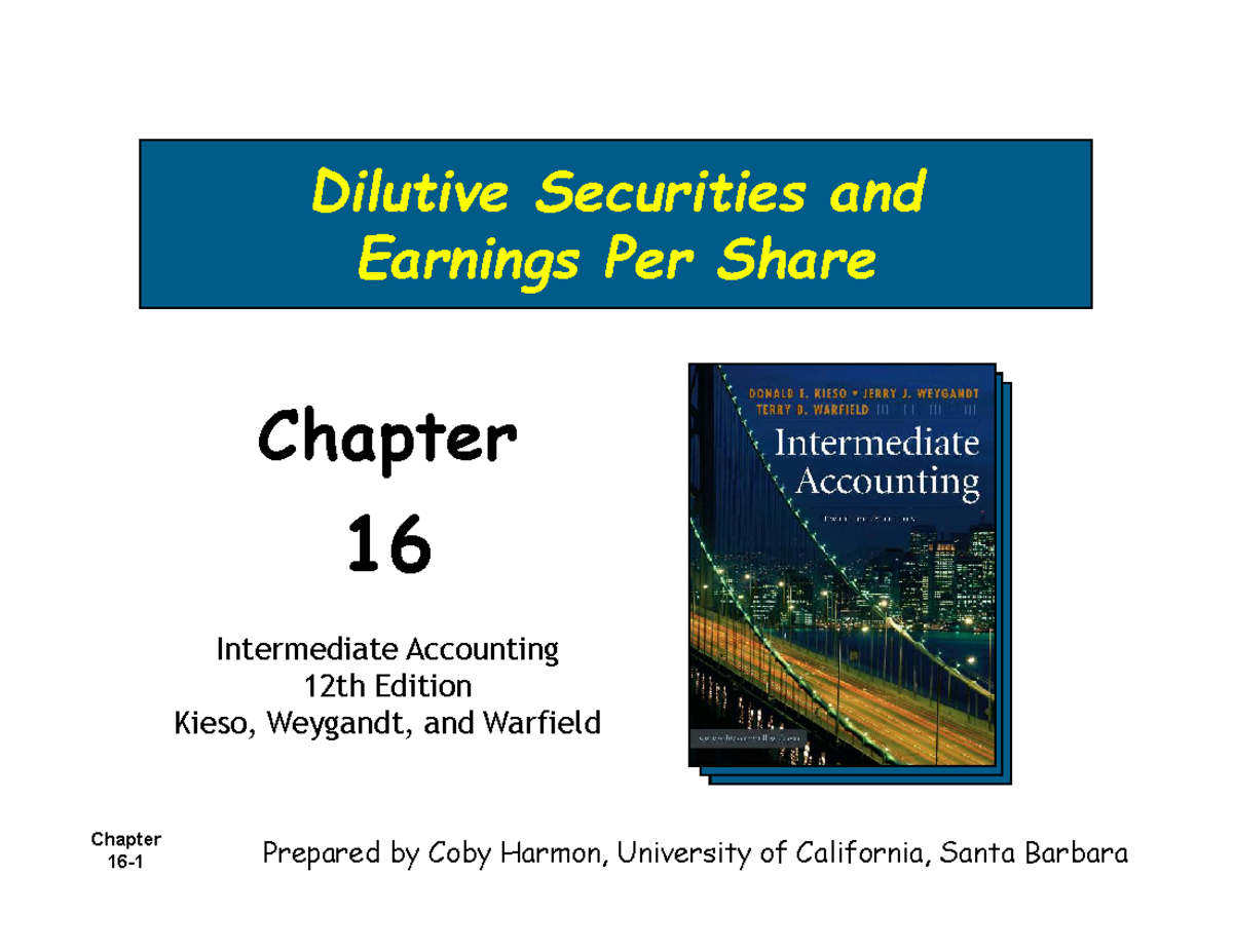 Lesson 8- Accounting FOR Dilutive Securities EPS - Chapter 16- Dilutive ...