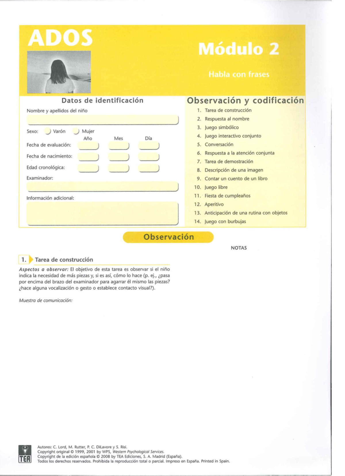 Ados modulo 2 PARA Rellenar - ADOS Módulo 2 Habla con frases Datos de ...