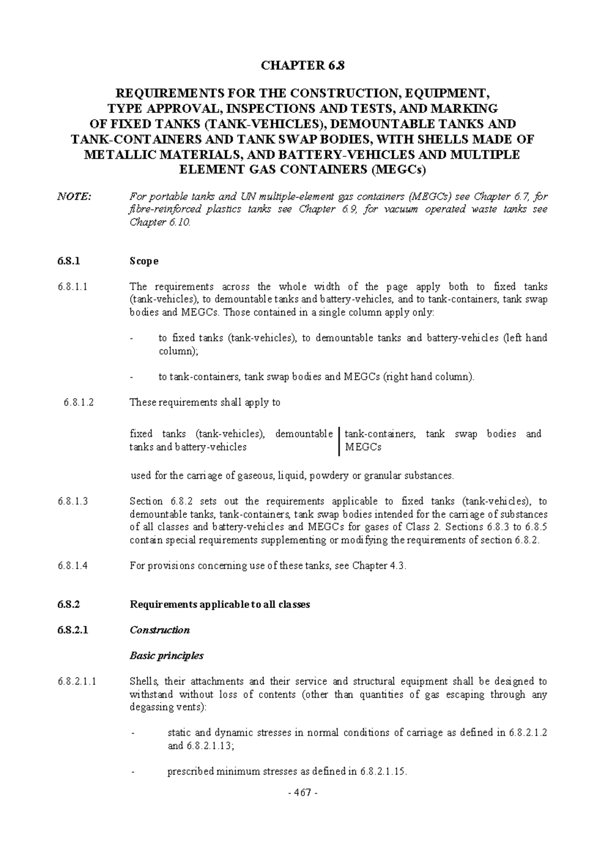 CHAPTER 6.8: REQUIREMENTS FOR FIXED AND DEMOUNTABLE TANKS (MEGCs) - Studocu