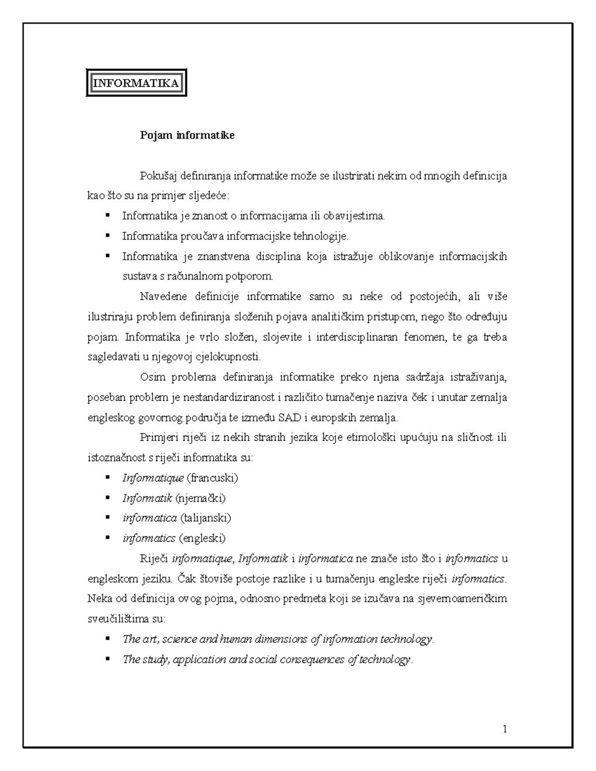 Informatičke tehnologije 1: Definicije i Osnovna Područja Istraživanja ...