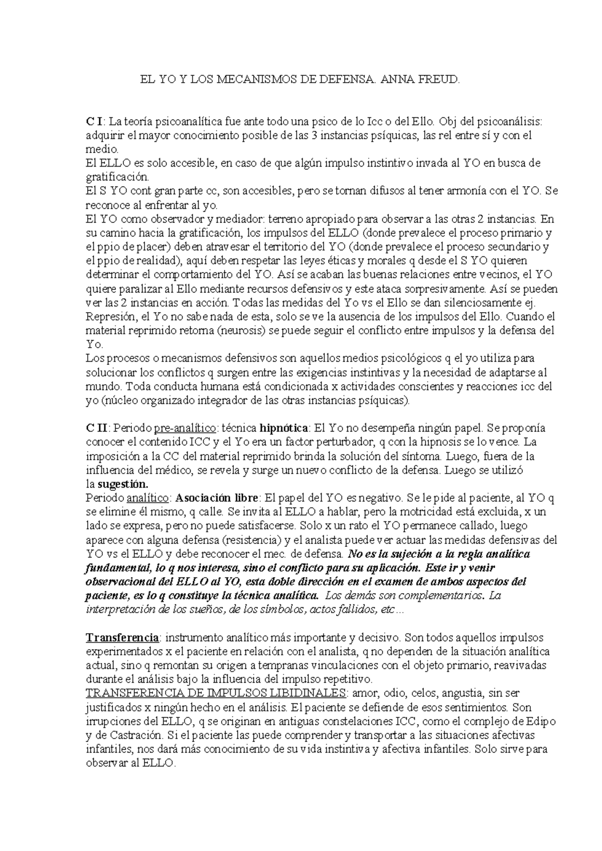 Resumen del 2do Parcial: EL YO Y LOS MECANISMOS DE DEFENSA - ANNA FREUD ...