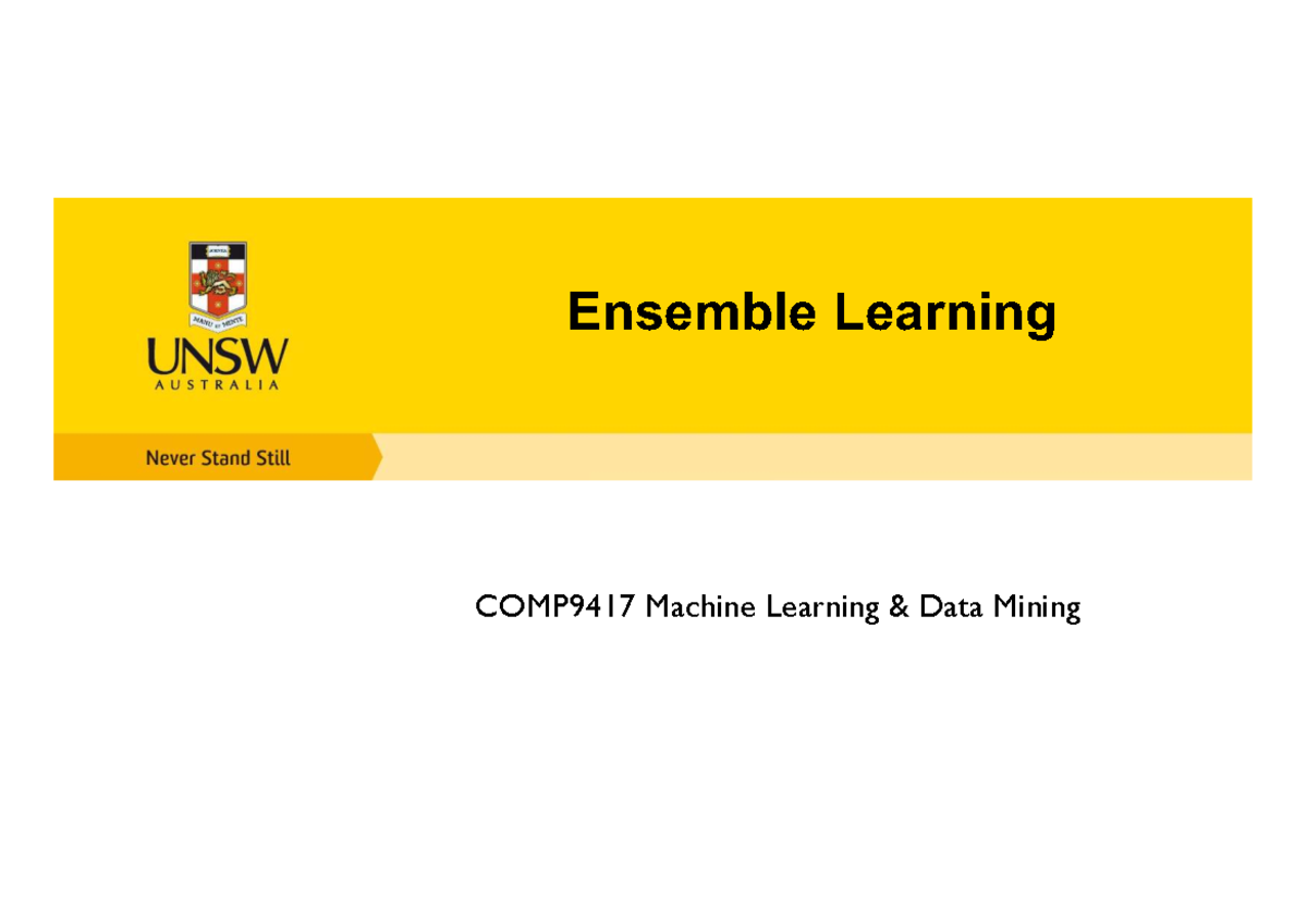 Ensemble Learning Lecture Notes COMP9417 - Studocu