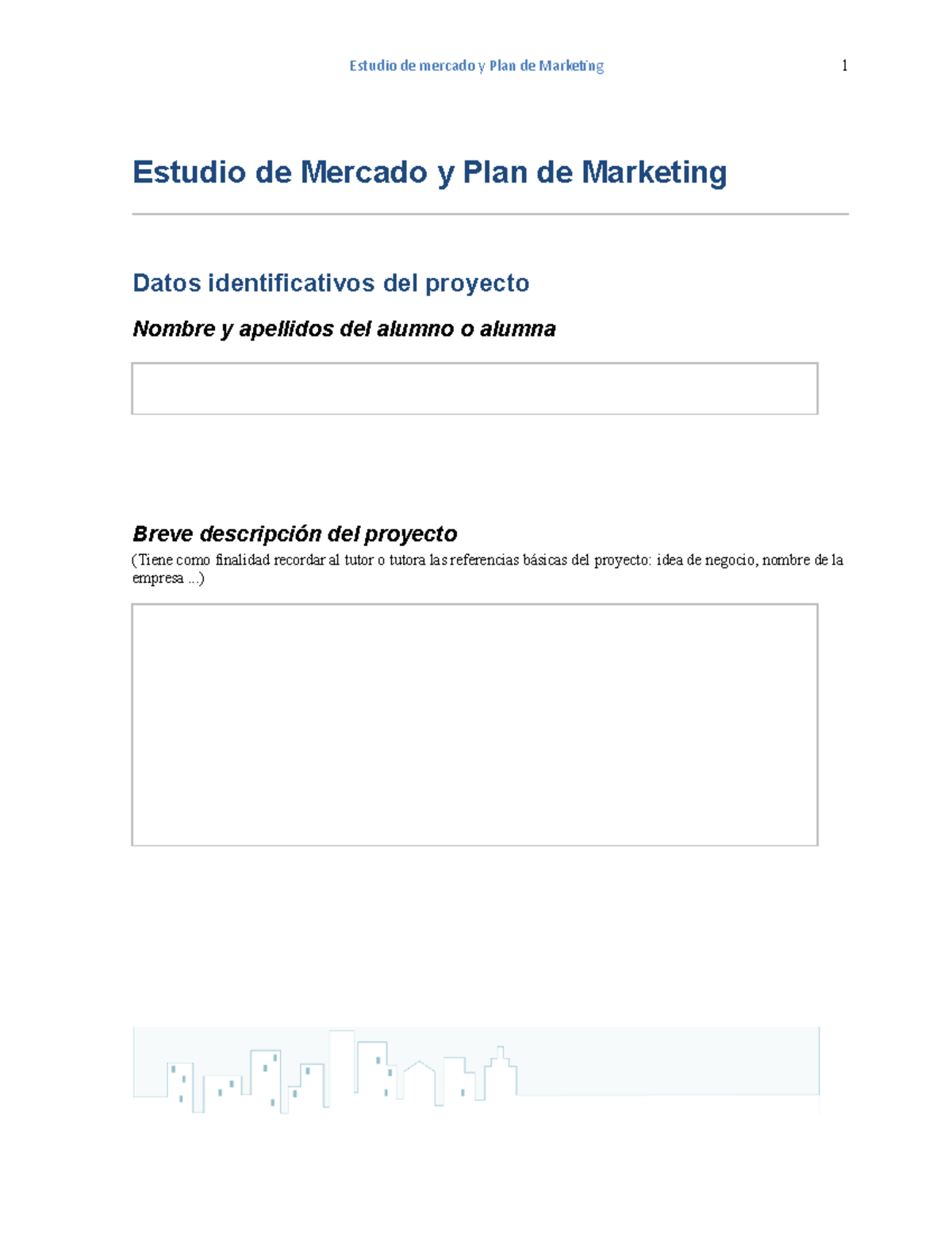 EIE03 Estudio de Mercado y Plan de Marketing - Proyecto XDEX - Studocu