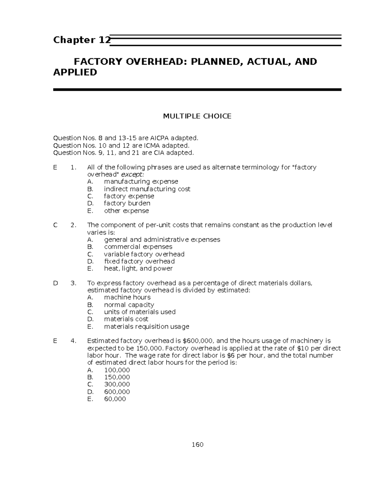 Ch12 - Factory Overhead: Planned, Actual, and Applied MCQs - Studocu