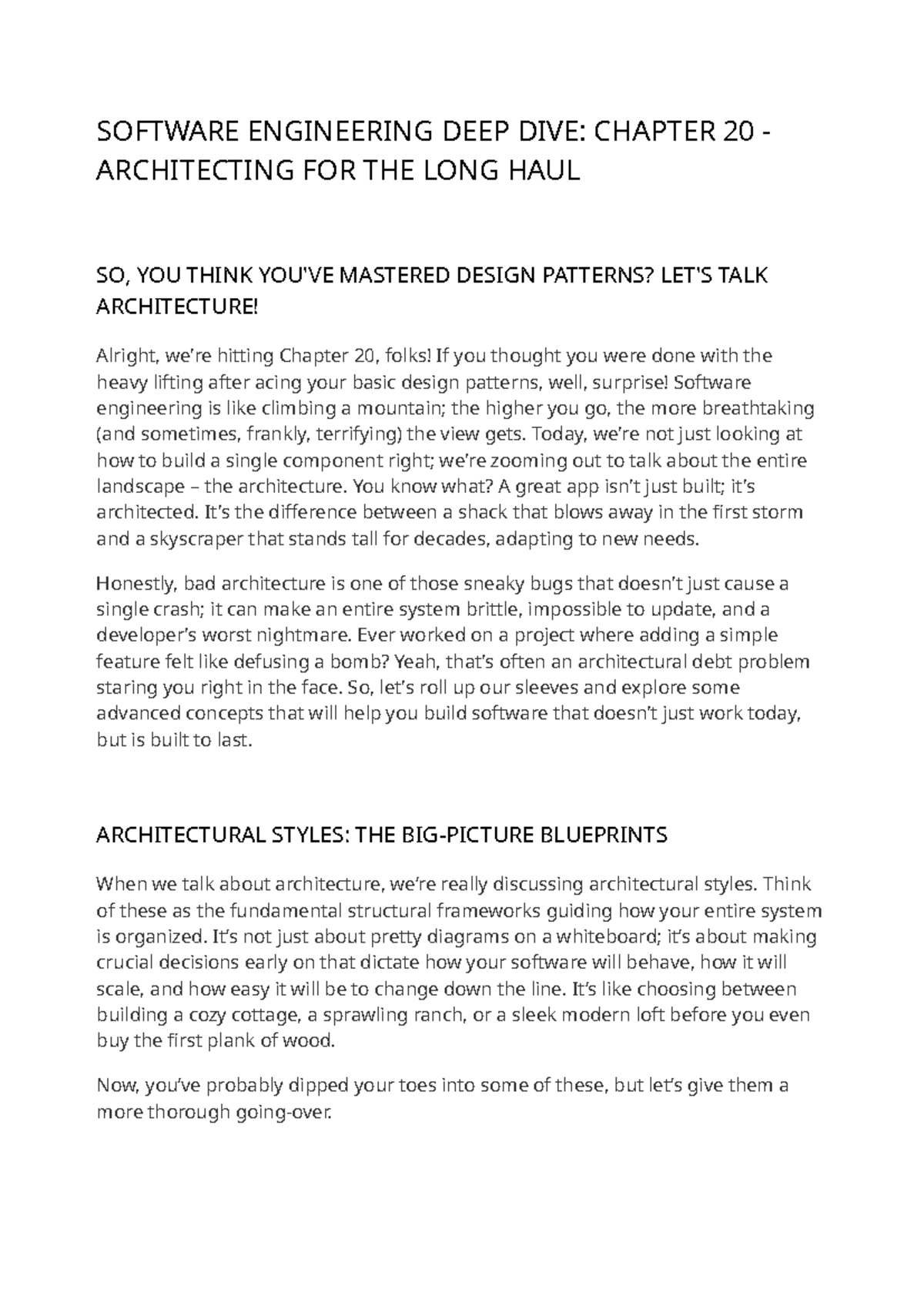 SOFTWARE ENGINEERING SO: Chapter 20 Review - Architecting for Longevity ...