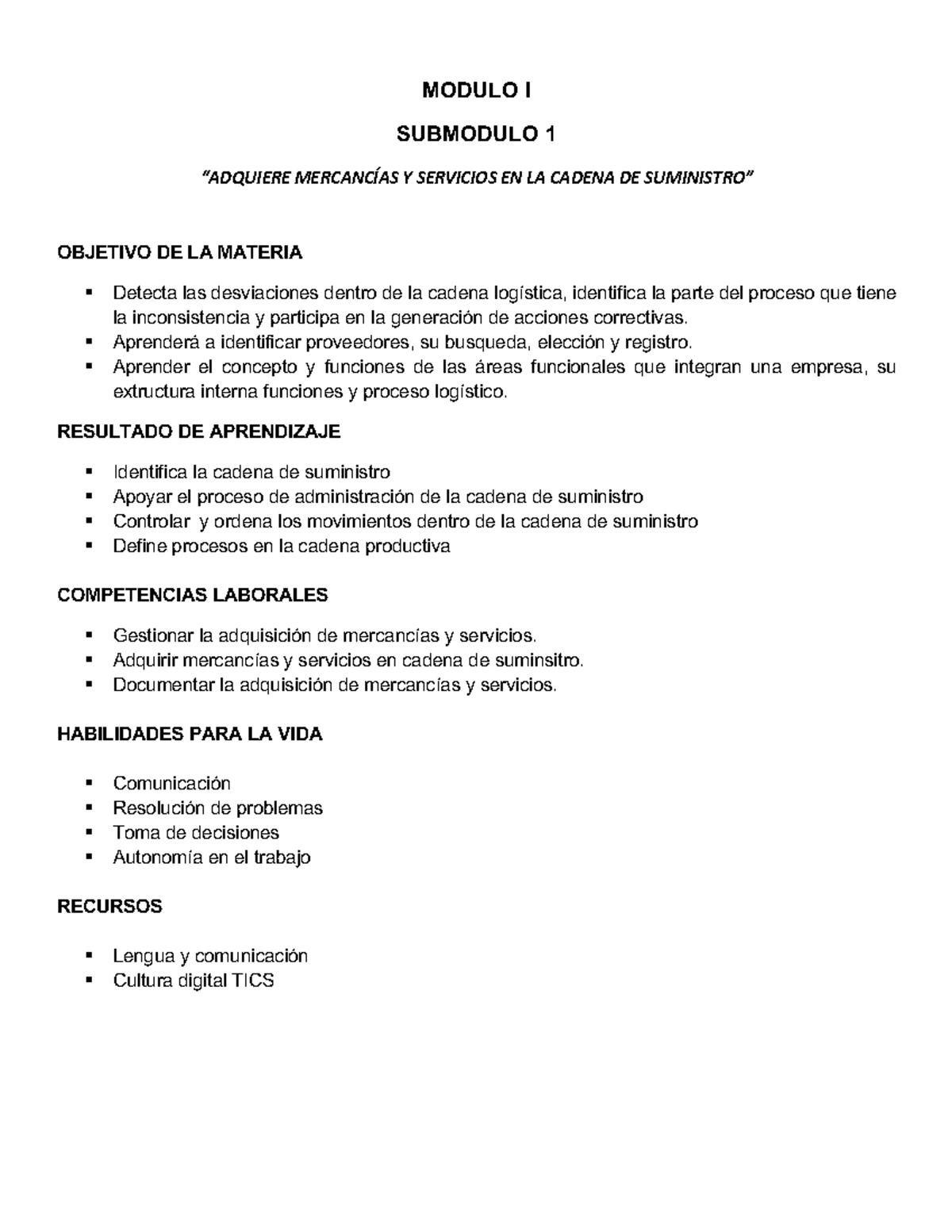 MI Submodulo 1: Mercancías y Servicios en la Cadena Logística - Studocu