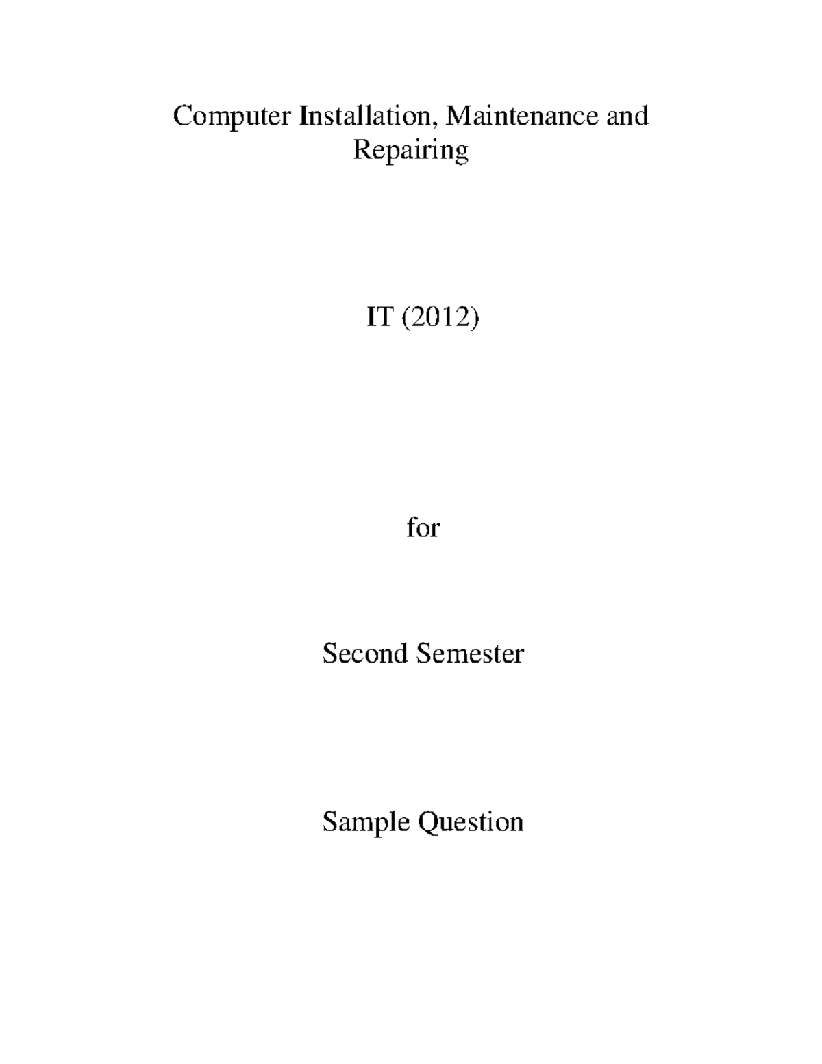 Computer Installation & Maintenance IT (2012) - Second Sem Exam Guide ...