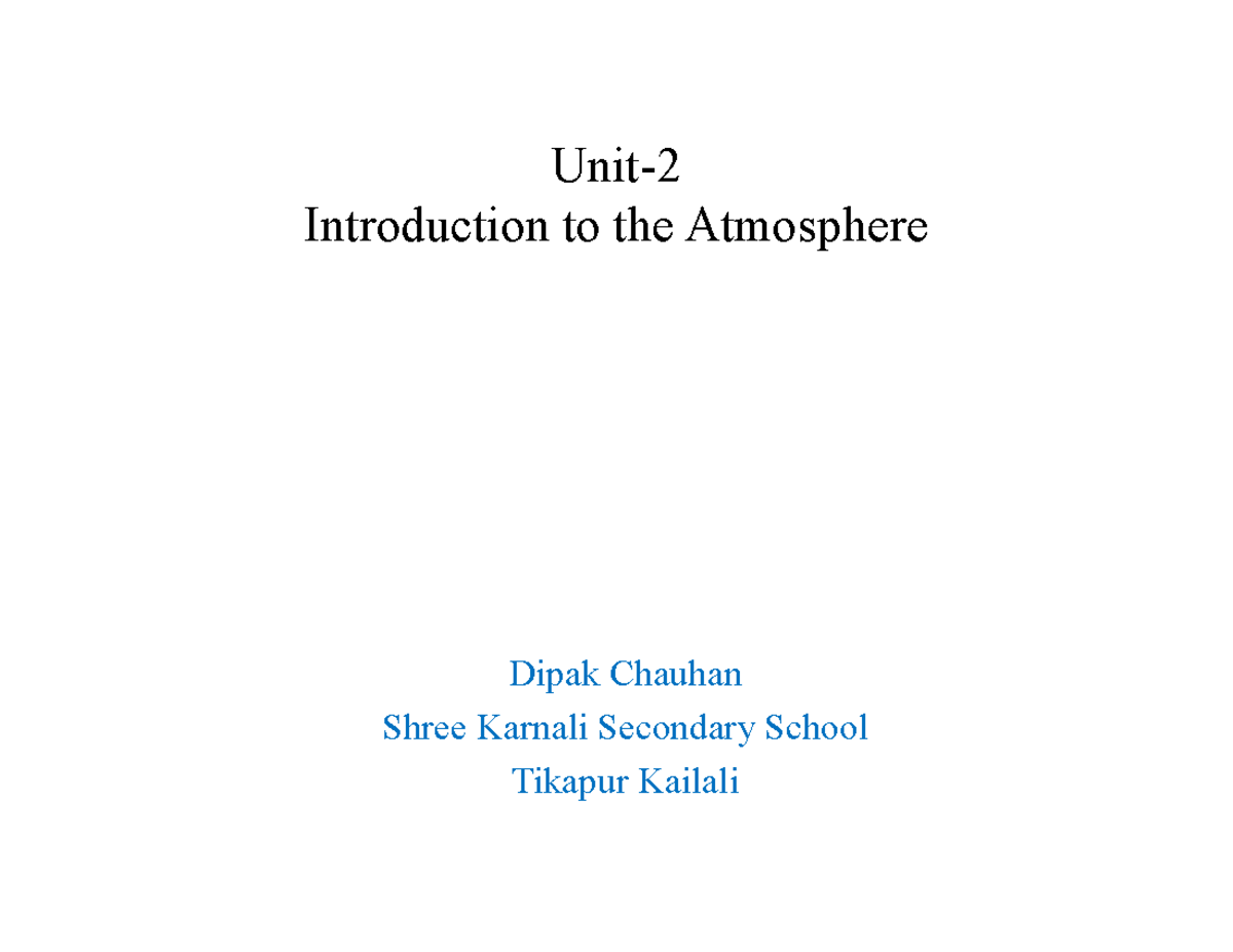 Unit 2: Intro to Atmosphere and Its Properties - Studocu