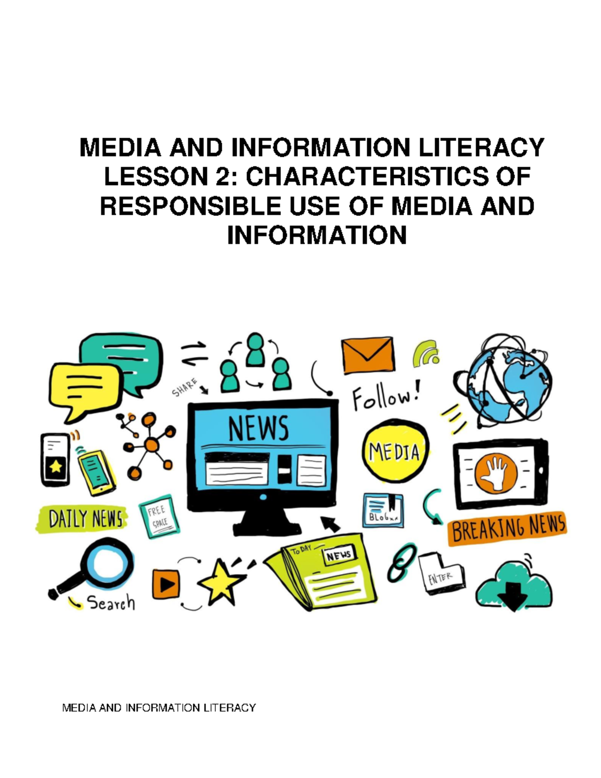 MIL2: Characteristics of Responsible Media & Info Use - Studocu