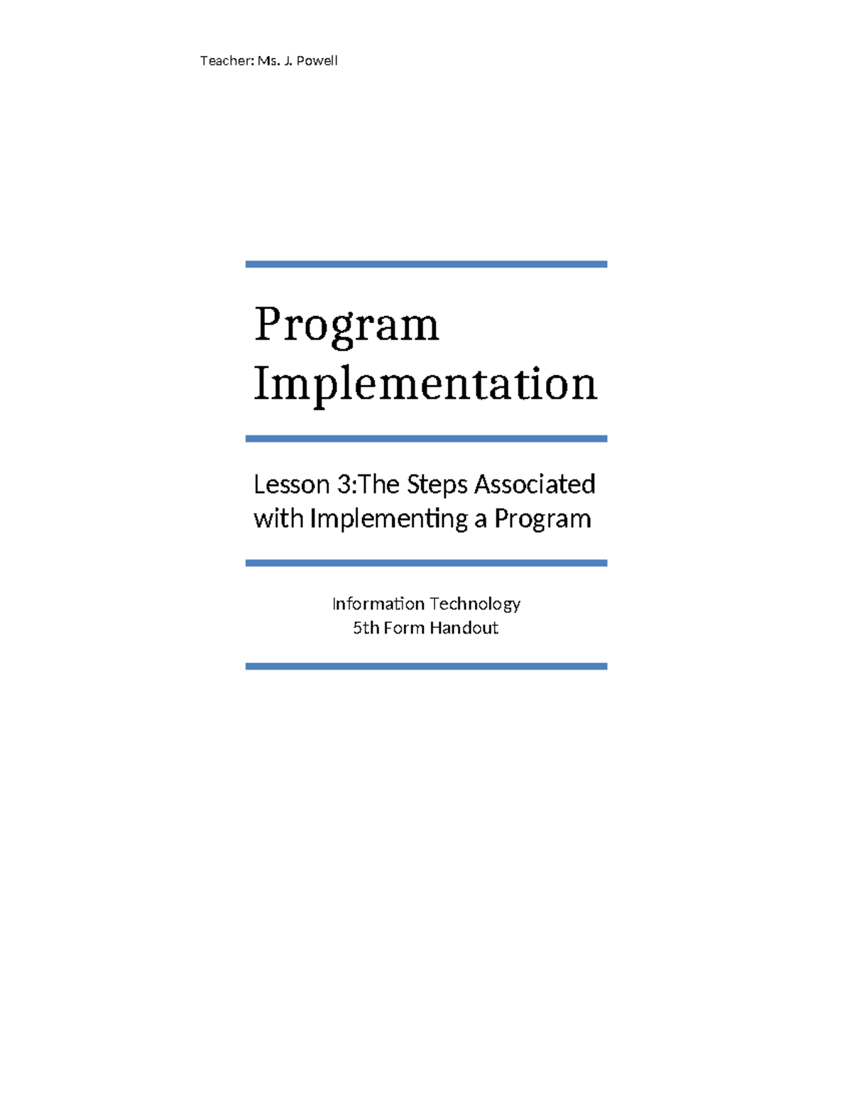 Lesson 3.3: Steps for Program Implementation in IT (5th Form Handout ...