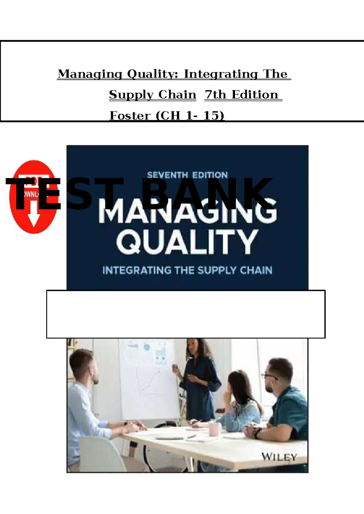 Managing Quality: Integrating the Supply Chain (Paperback International ed of 5th revised ed) Managing Quality: Integrating the Supply Chain: : Foster, S.:  9780133798258: Books