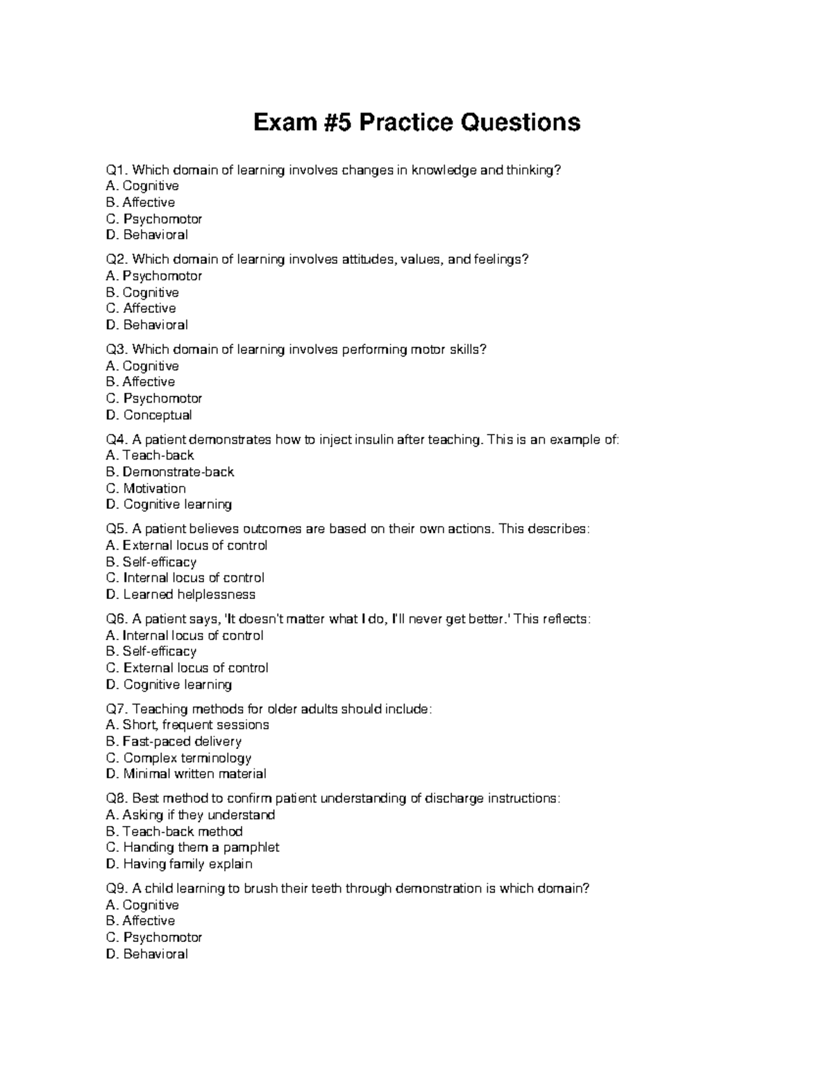 Exam 5 Practice Questions: Domains of Learning and Patient Care - Studocu