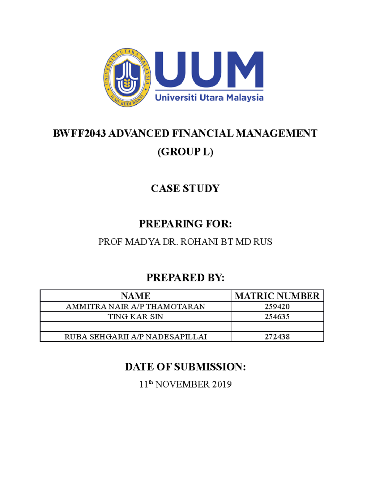 BWFF2043 Advanced Financial Management CASE Study - BWFF2043 ADVANCED ...