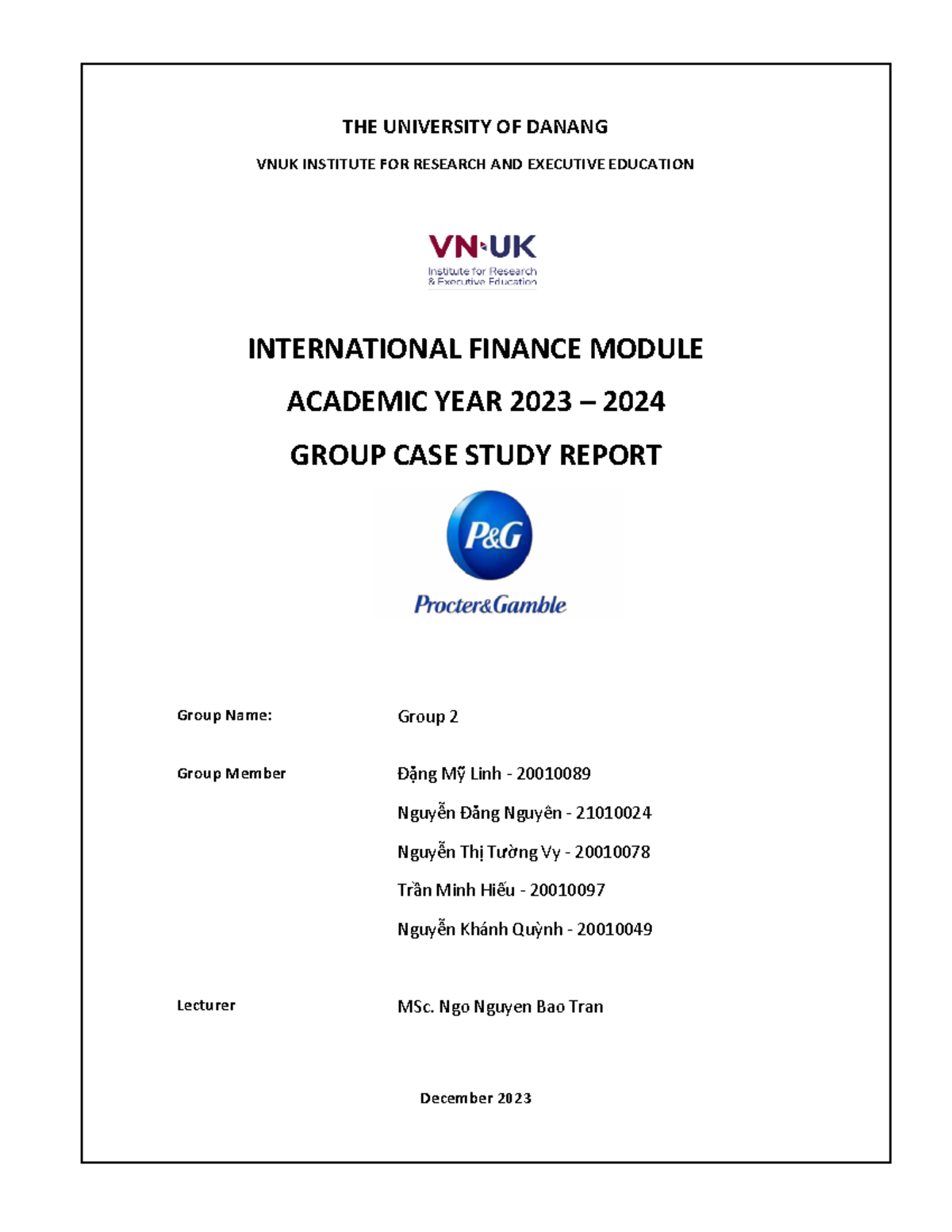 International Finance Group Case Study Report (Module Code: IF2023 ...