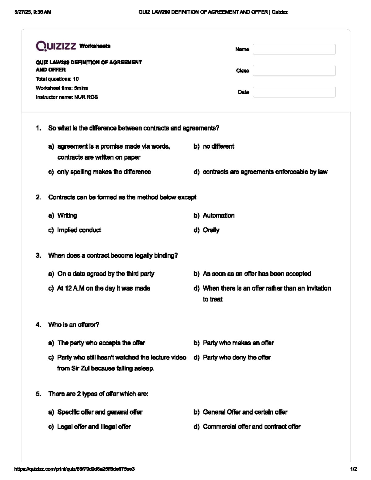 LAW299 QUIZ: DEFINITION OF AGREEMENT AND OFFER - 10 Questions - Studocu
