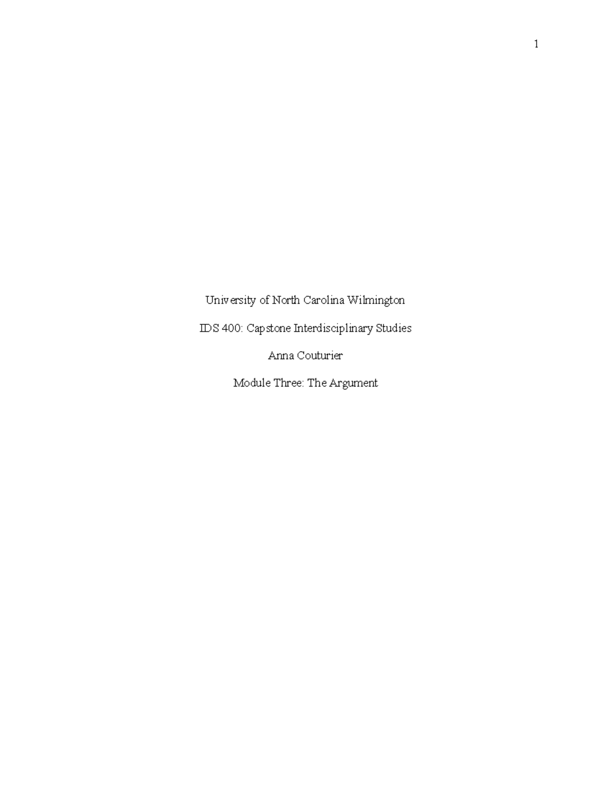 AC IDS 400 Argument Paper - University of North Carolina Wilmington IDS ...