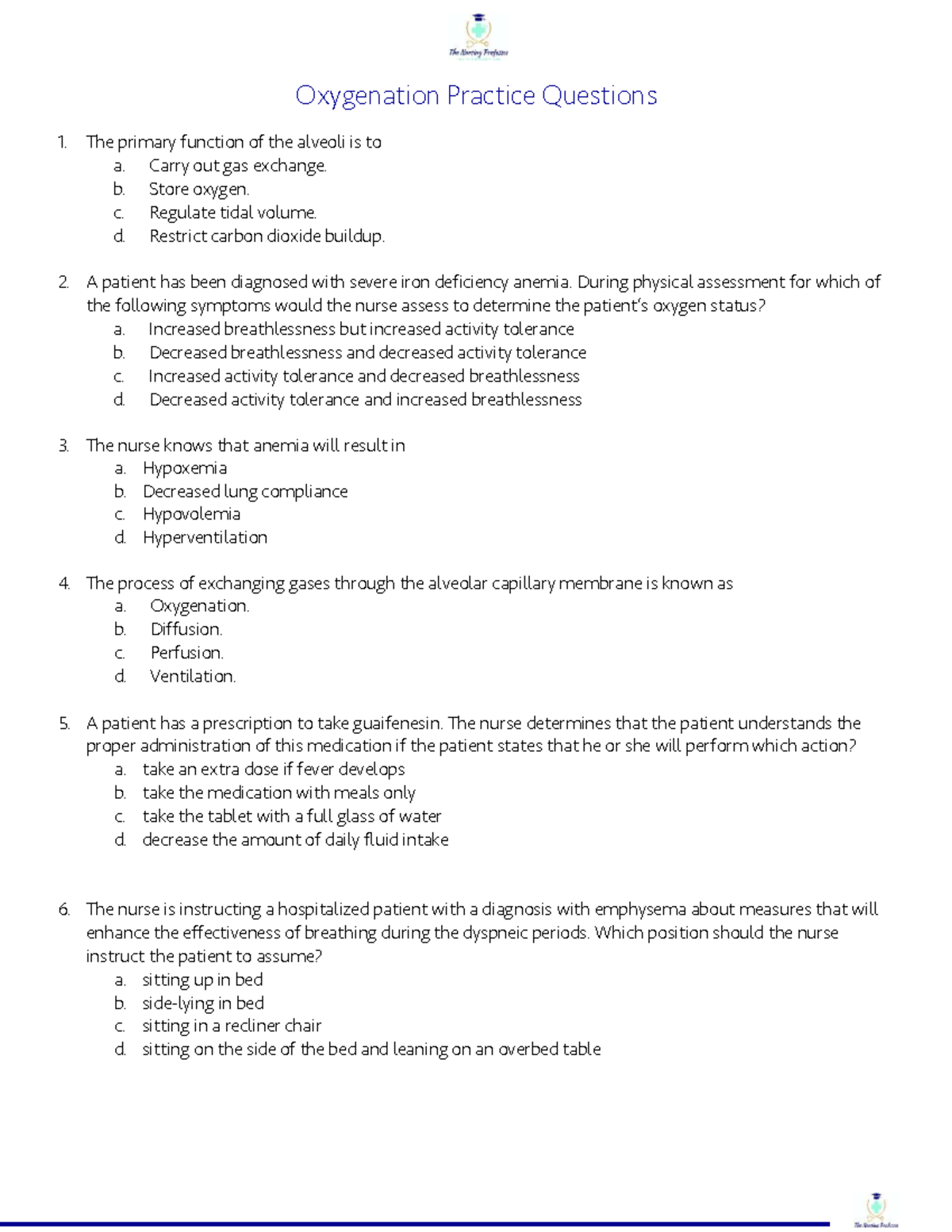 Oxygenation Practice Questions and Answers (O2 Qs) - Studocu