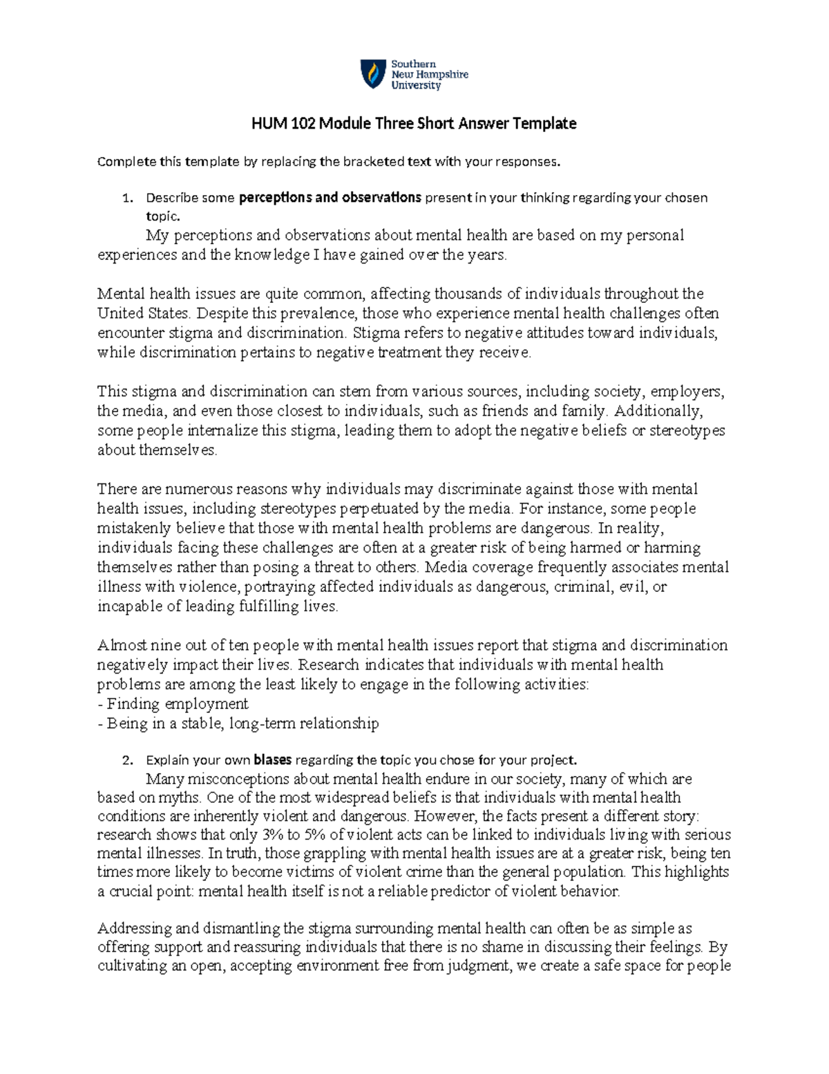 HUM 102 Module Three Short Answer new - 1. Describe some perceptions ...