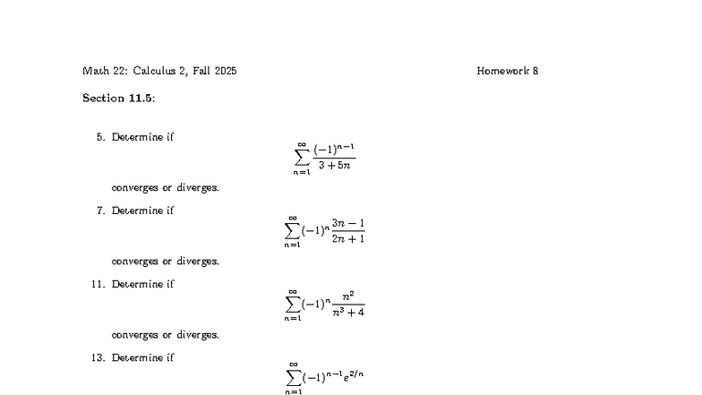 Math 22: Calculus 2, Fall 2025 Homework 8 Convergence Tests - Studocu