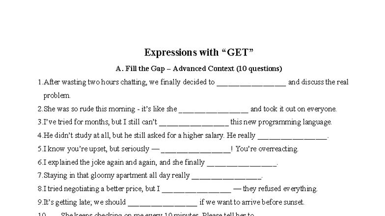 Expressions with GET: Fill the Gap Advanced Context (10 Questions ...