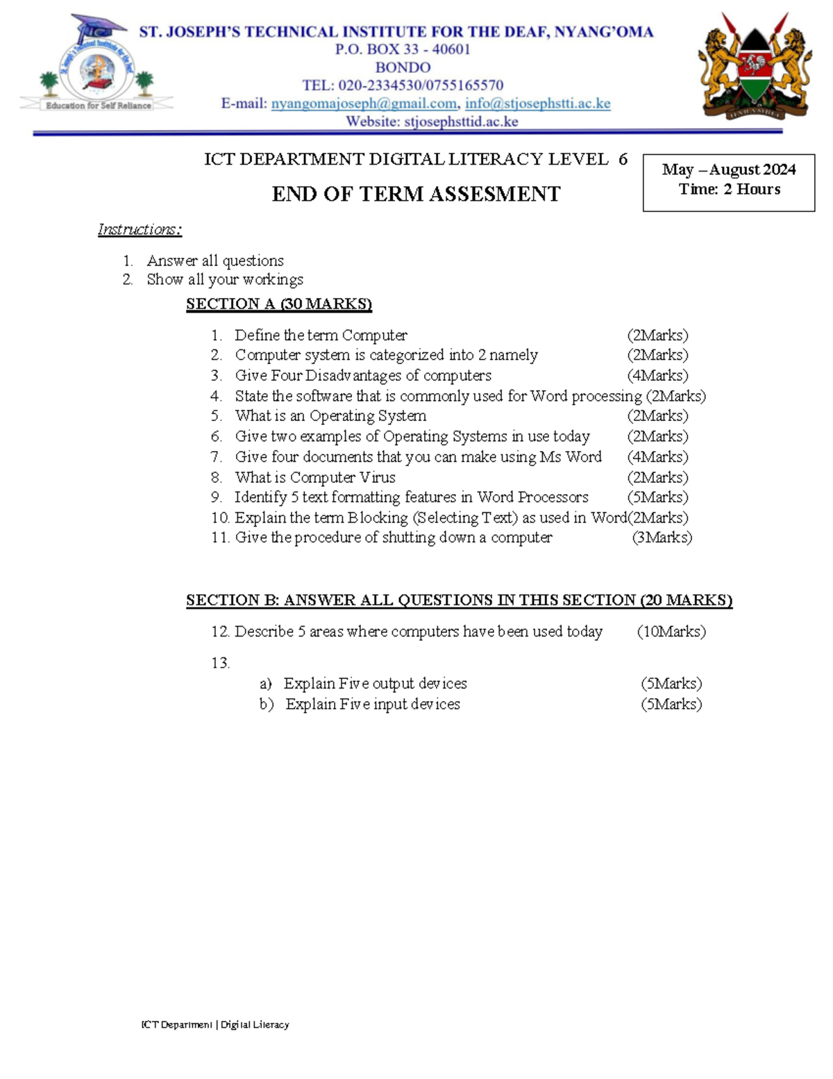 Digital Literacy Level 6: End of Term Assessment (May-Aug 2024) - Studocu