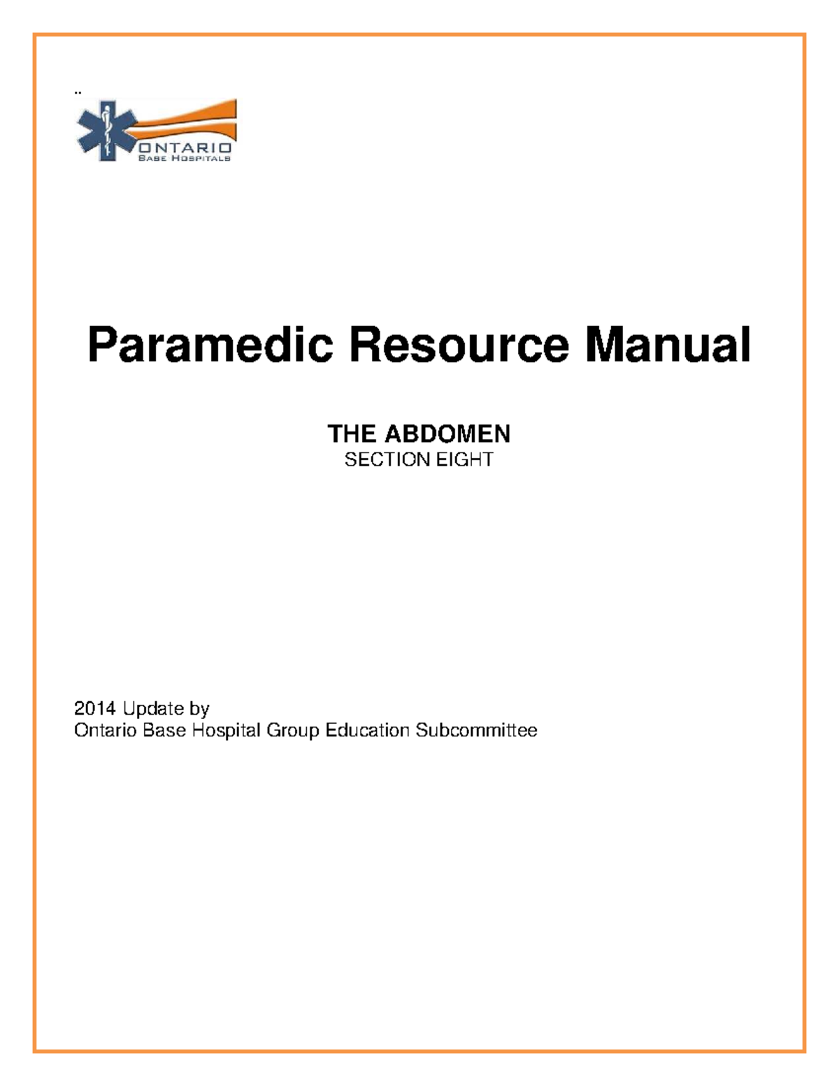 Paramedic Course Notes: The Abdomen (Section 8) 2014 Update - Studocu