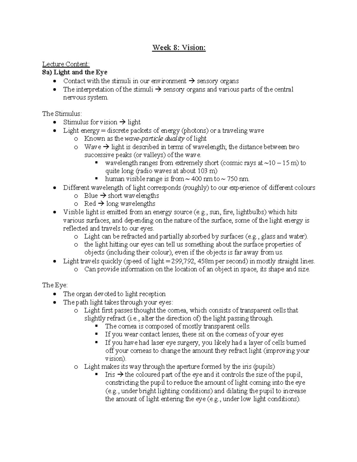 Week 8 - Vision Lecture Notes: Light, the Eye, and Phototransduction ...