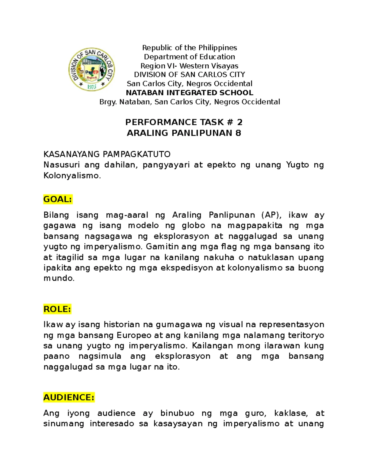 AP 8 Performance Task 2: Unang Yugto ng Kolonyalismo at Ekspedisyon ...