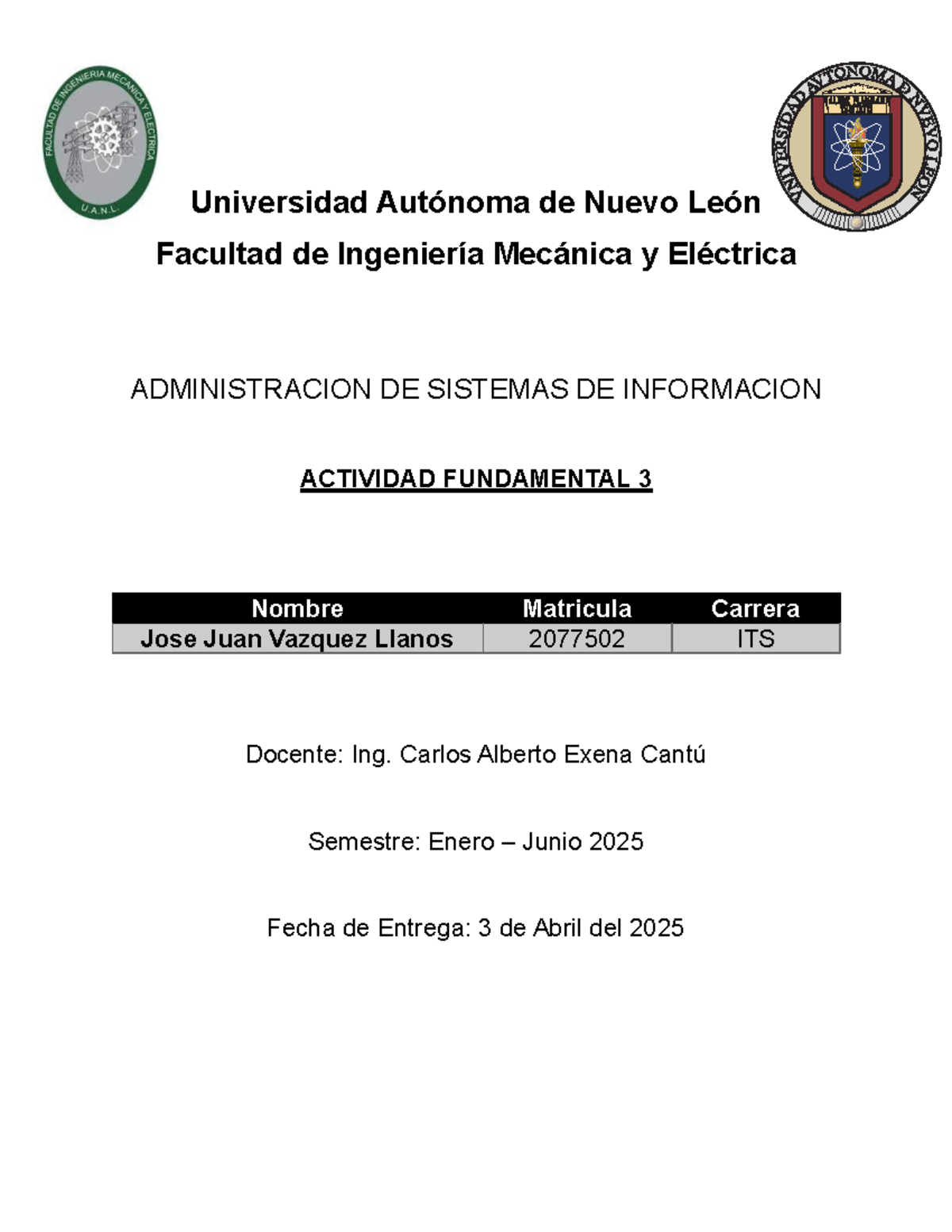 Actividad Fundamental 3 2077502 - Universidad Autónoma de Nuevo León ...