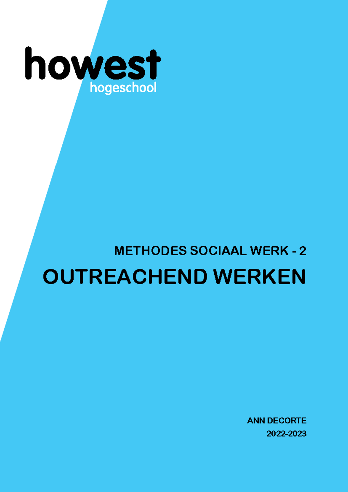2223 Methodes SW 2: Diepgaande Analyse van Outreachend Werken - Studocu