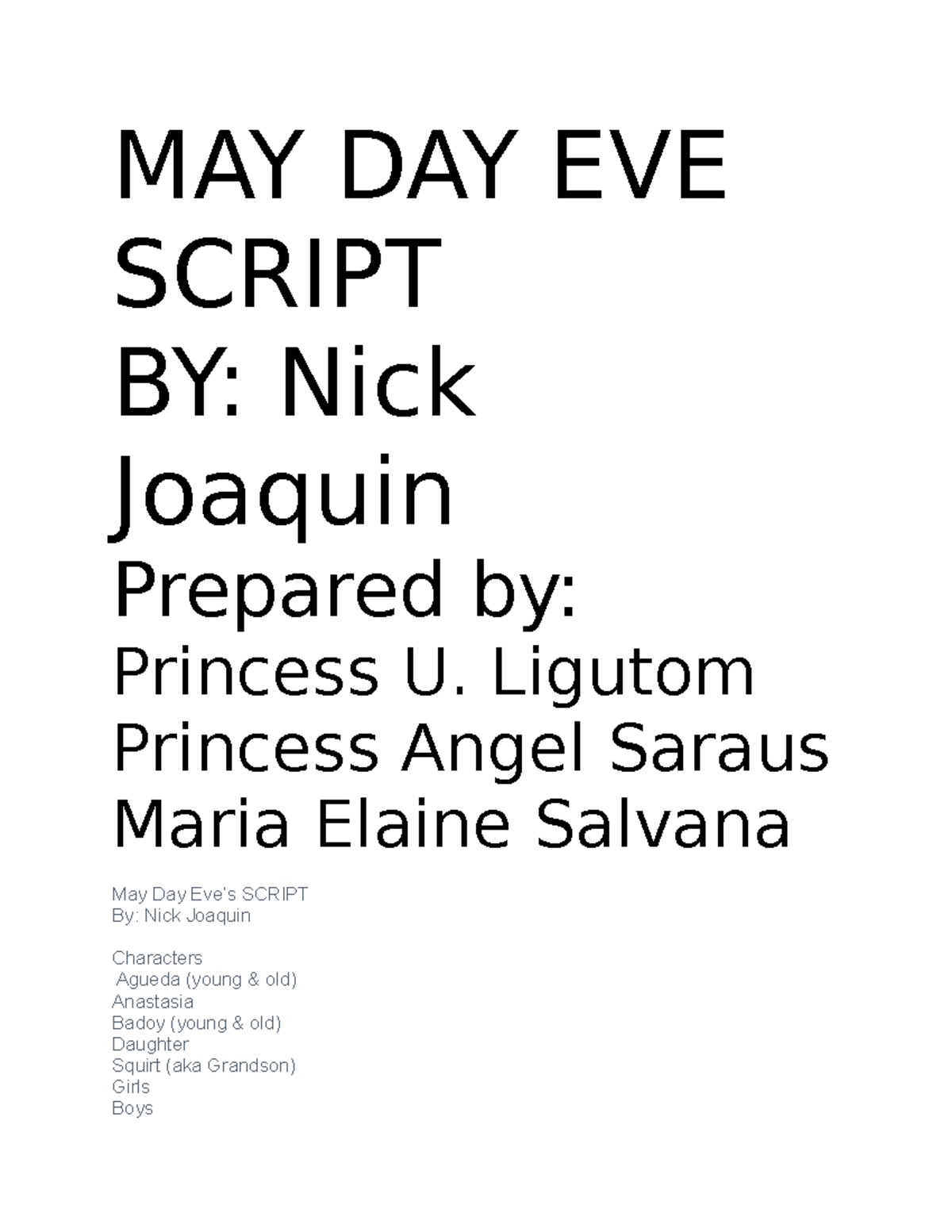 MAY DAY EVE Script Notes - Preparation by Group 2 Members - Studocu