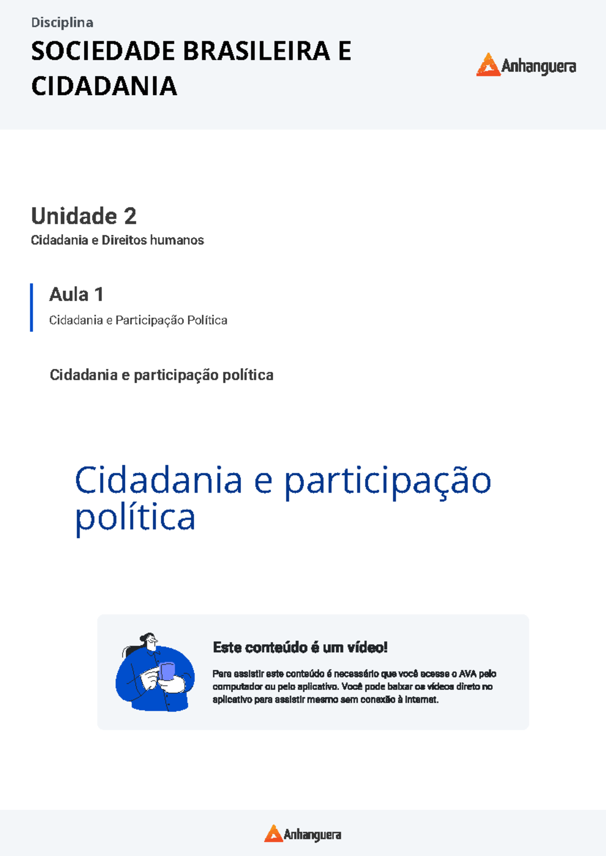Aula 1: Cidadania e Participação Política - SOCIEDADE BRASILEIRA E ...