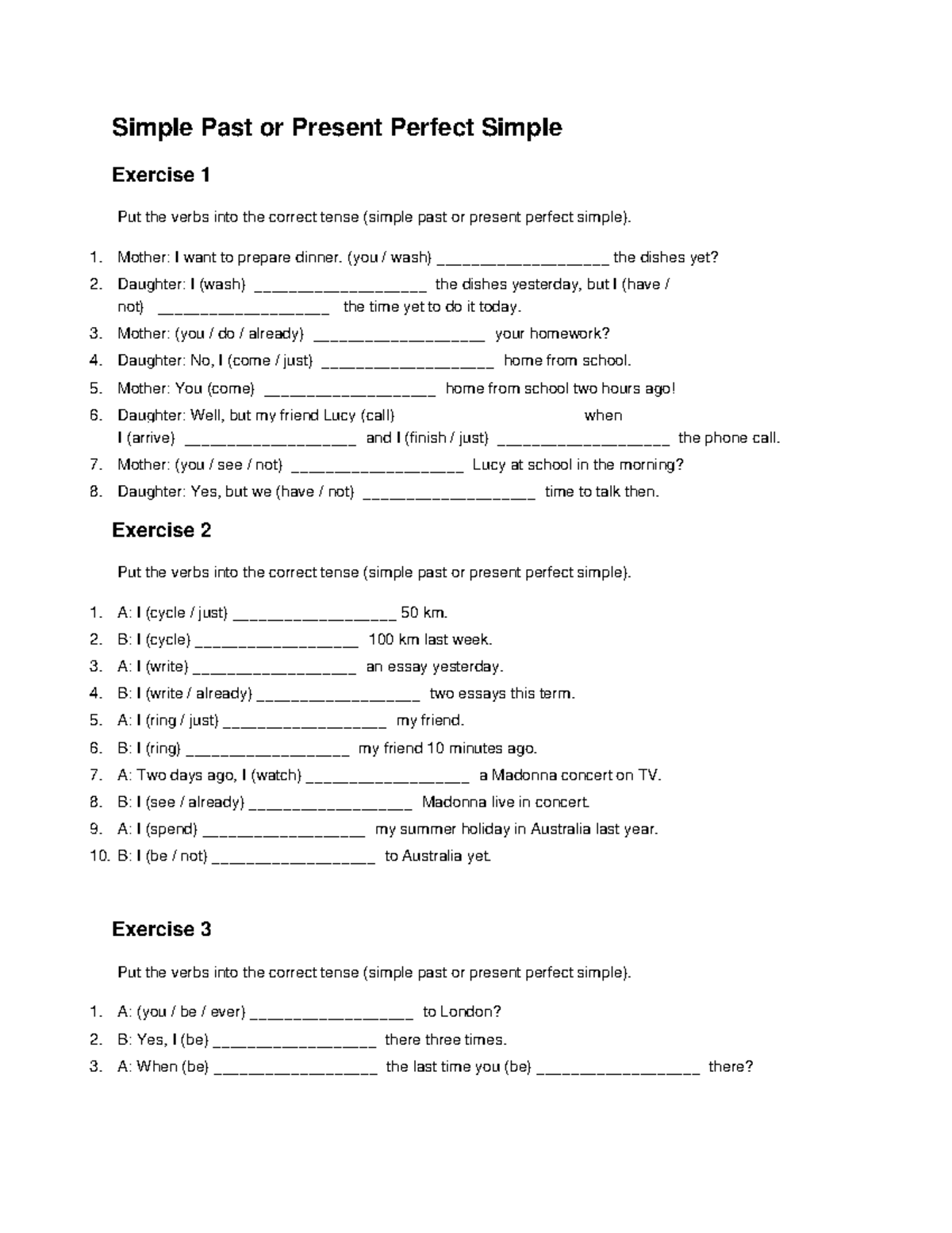 Simple Past vs Present Perfect Simple Exercises (ENG101) - Studocu
