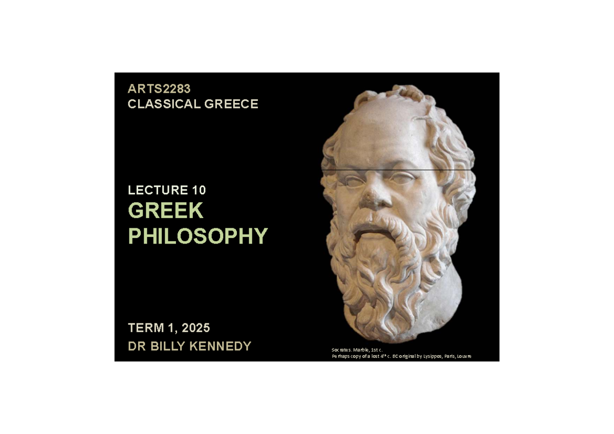 Socrates and Greek Philosophy: Insights from ARTS2283 Lecture 10 - ARTS ...