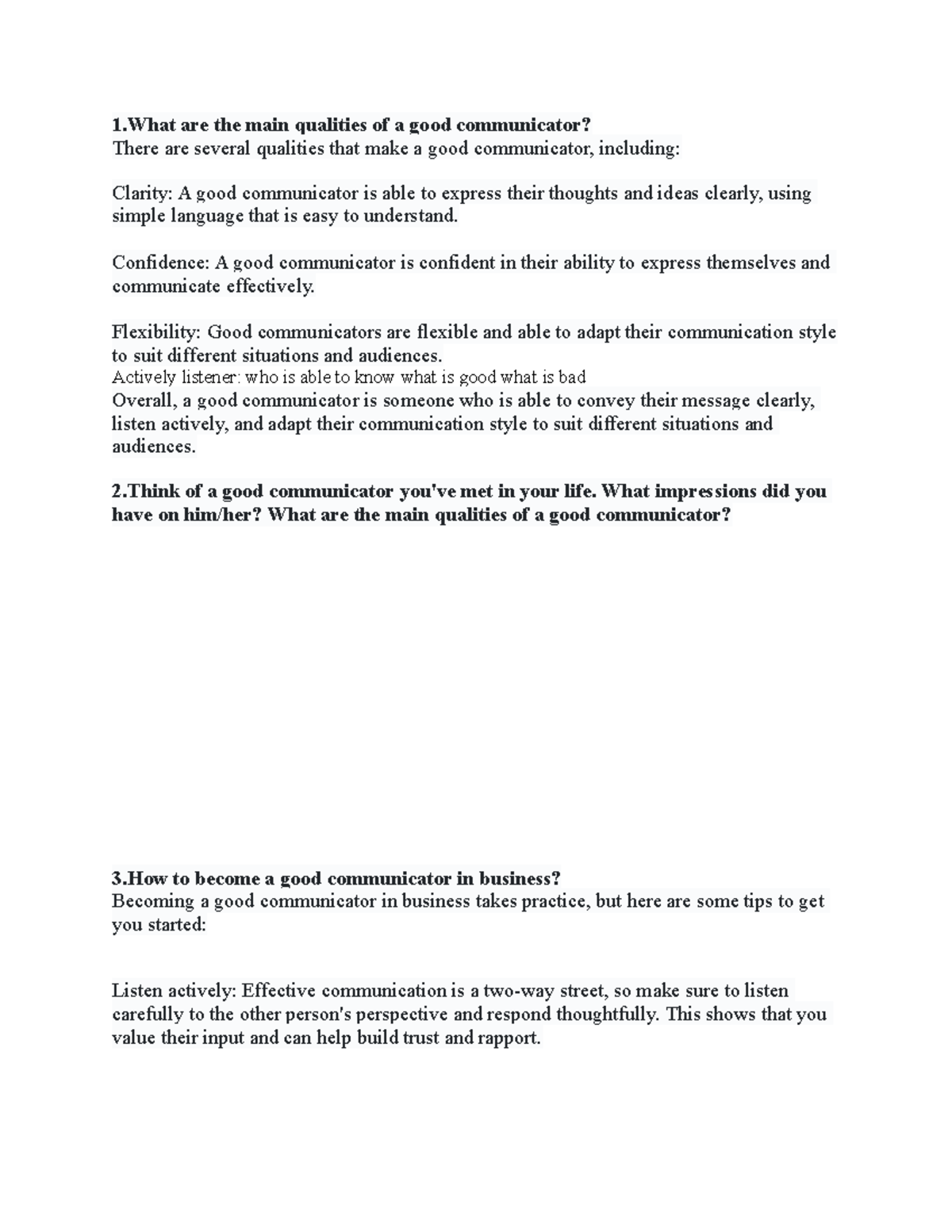 Speaking - 1 are the main qualities of a good communicator? There are ...