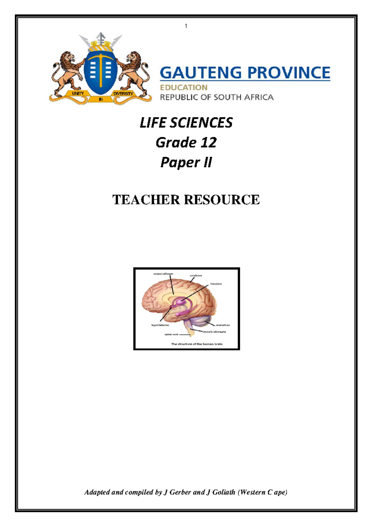 Grade 12 Life Sciences Paper II Teacher Resource Notes by J Gerber & J ...