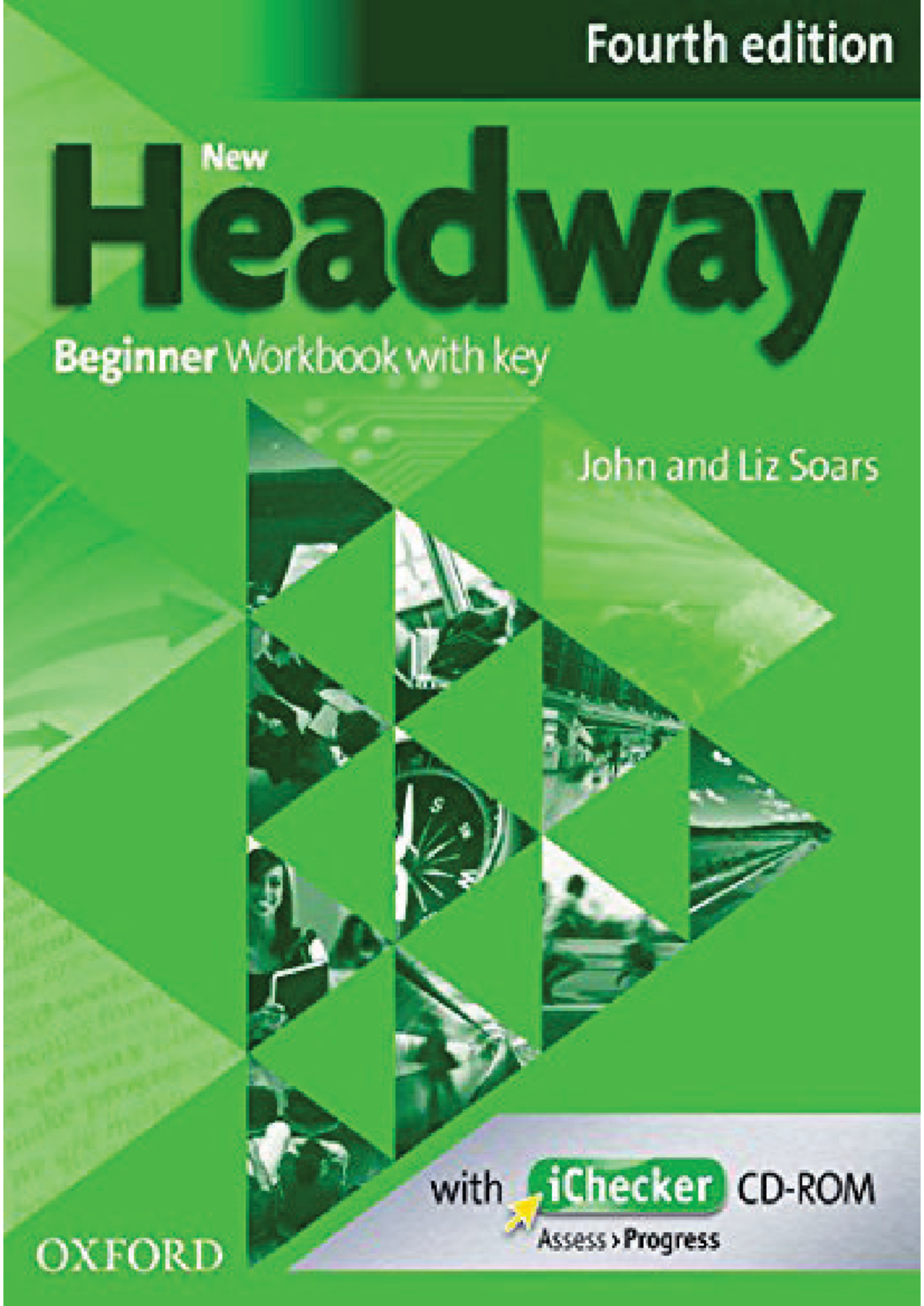 New Headway Beginner Workbook: Unit 1 & 2 Exercises and Keys - Studocu