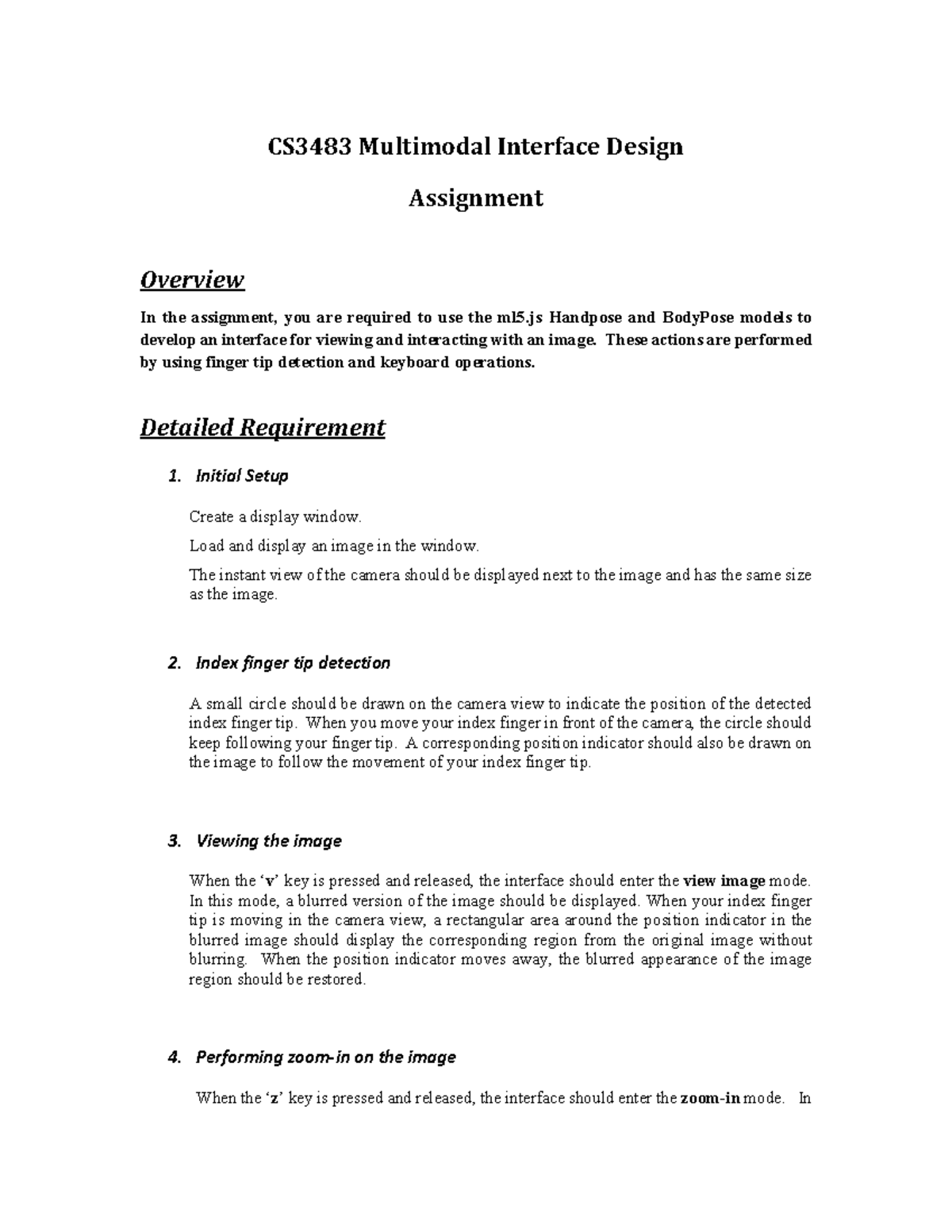 CS3483 Multimodal Interface Design - Assignment 2024 - Studocu