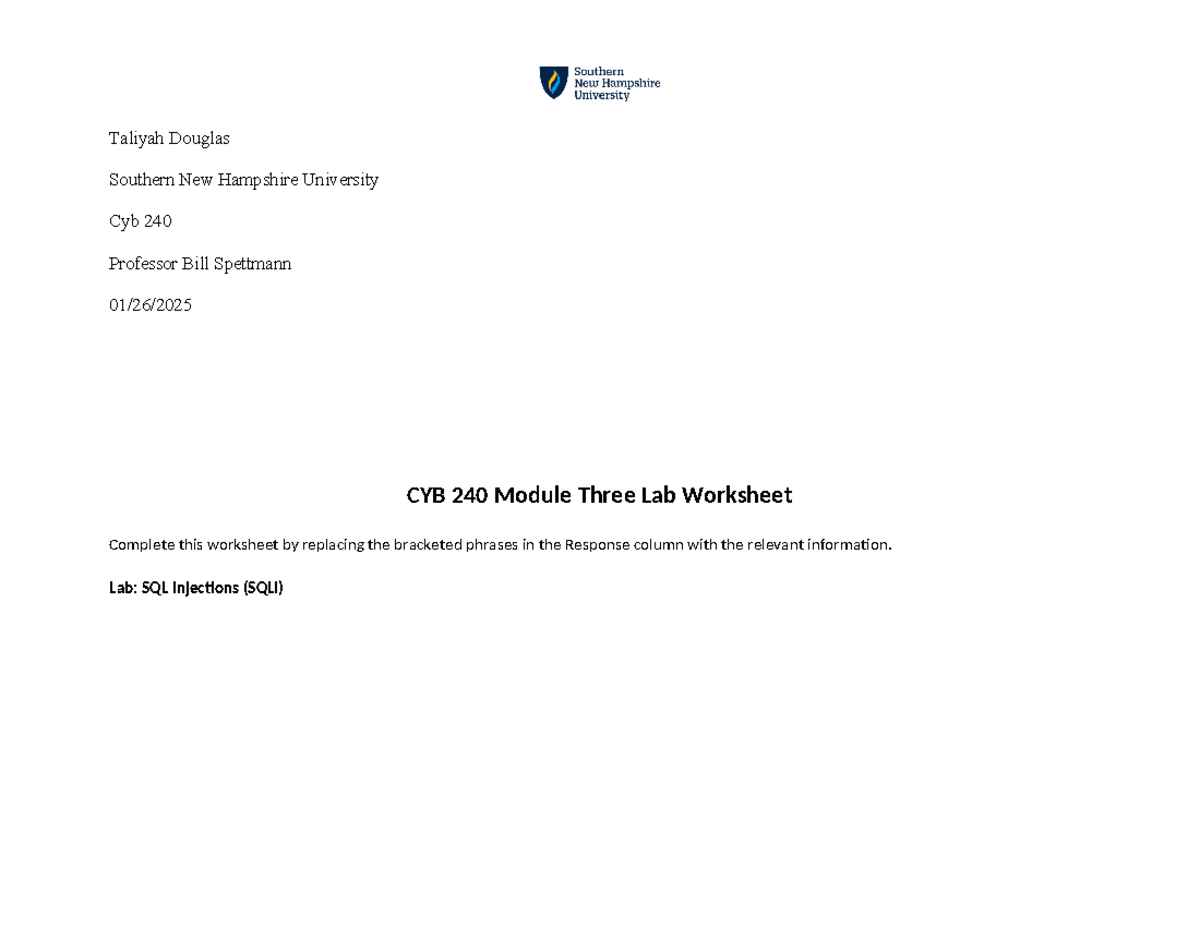 CYB 240 Module 3 Lab Worksheet on SQL Injections & XSS Attacks - Studocu