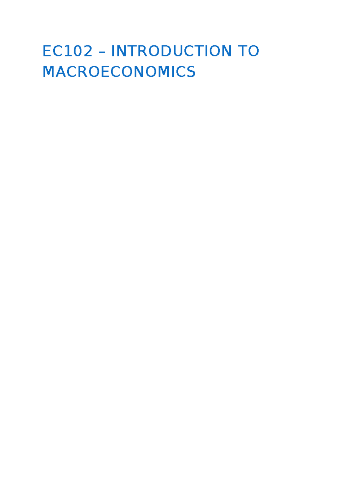 EC102 - lecture notes for first 4 weeks - EC102 – INTRODUCTION TO ...