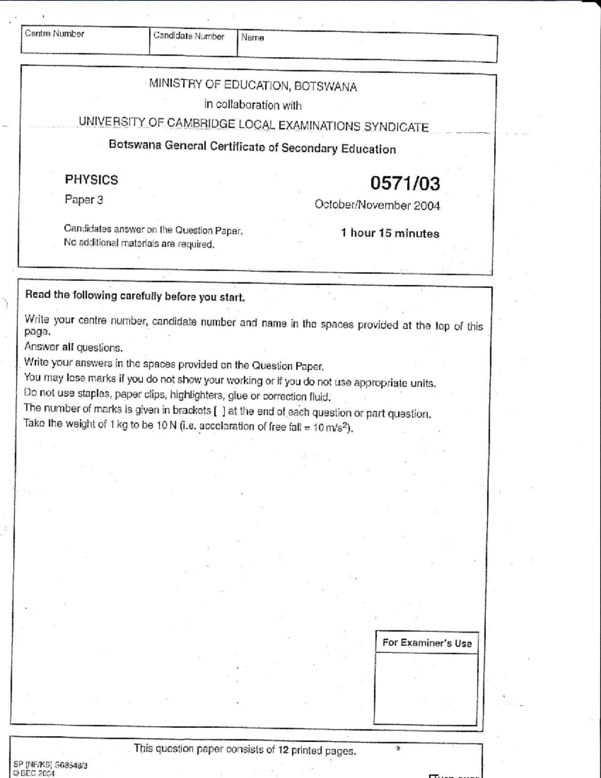 BGCSE Physics 0571 Paper 3 Exam Questions and Guidelines 2004 - Studocu