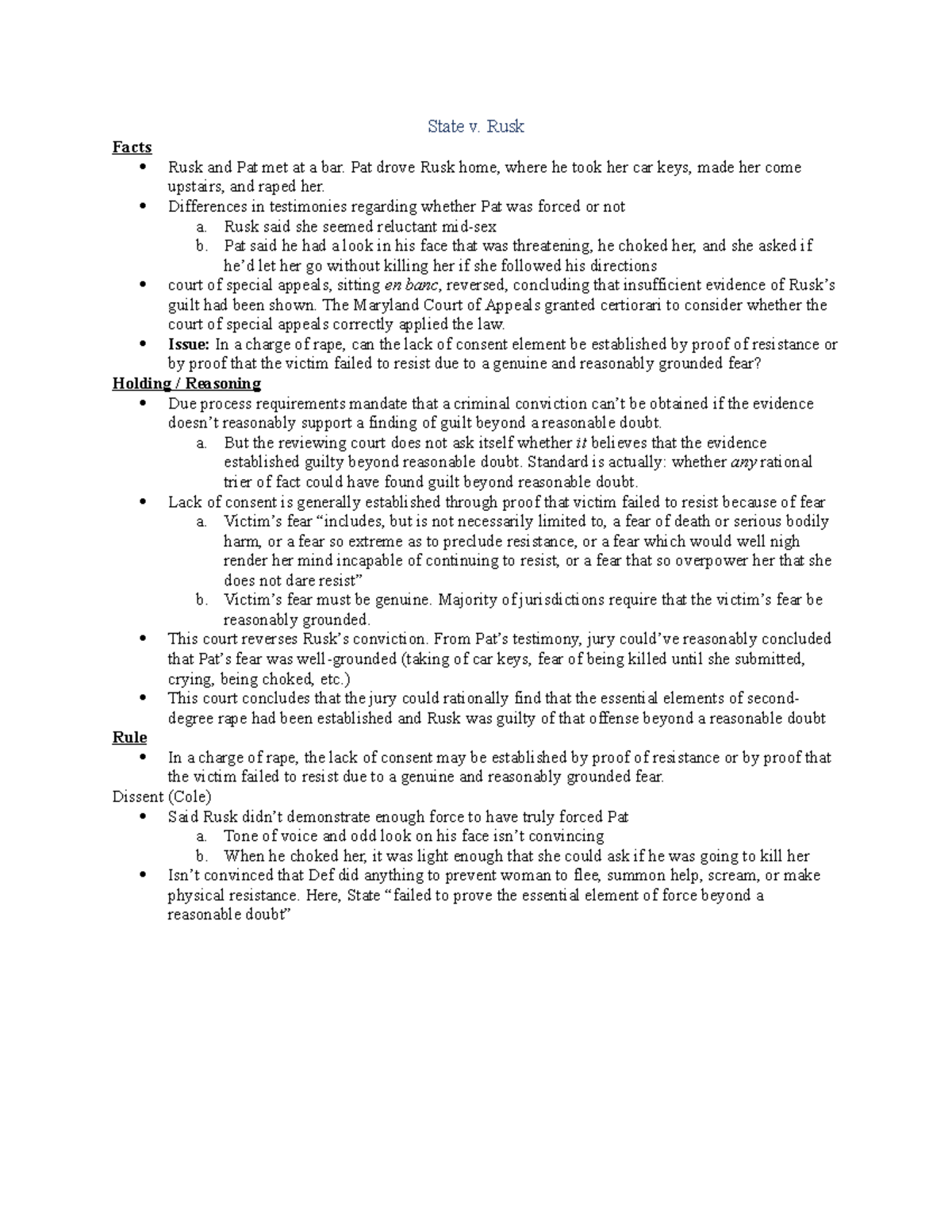 State v Rusk crim law case - State v. Rusk Facts Rusk and Pat met at a ...