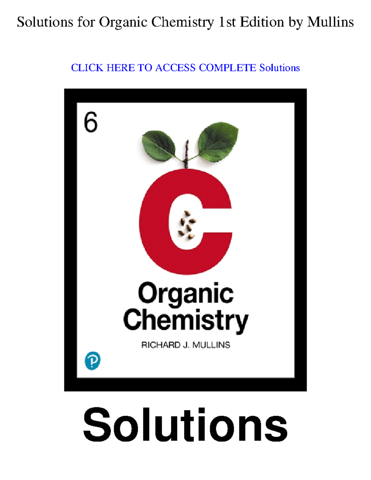 Organic Chemistry 1st Ed - Complete Solutions for TBEXAM - Studocu